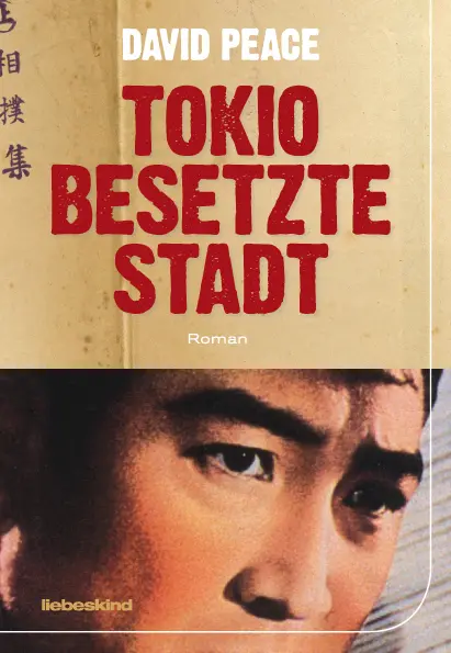 Cover: 9783935890748 | Tokio, besetzte Stadt | Roman | David Peace | Buch | 352 S. | Deutsch