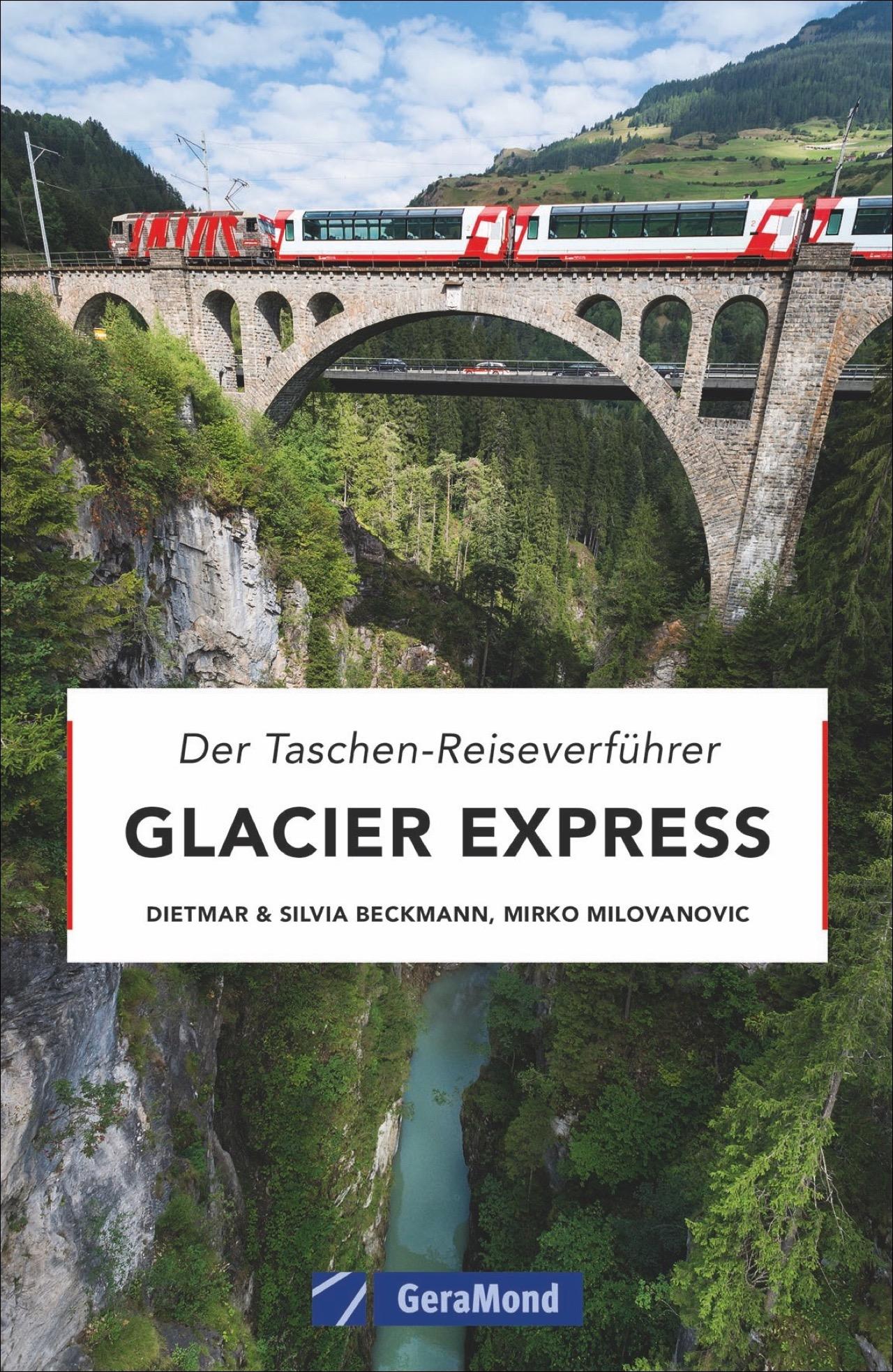 Cover: 9783956130748 | Glacier Express | Dietmar Beckmann (u. a.) | Taschenbuch | 160 S.