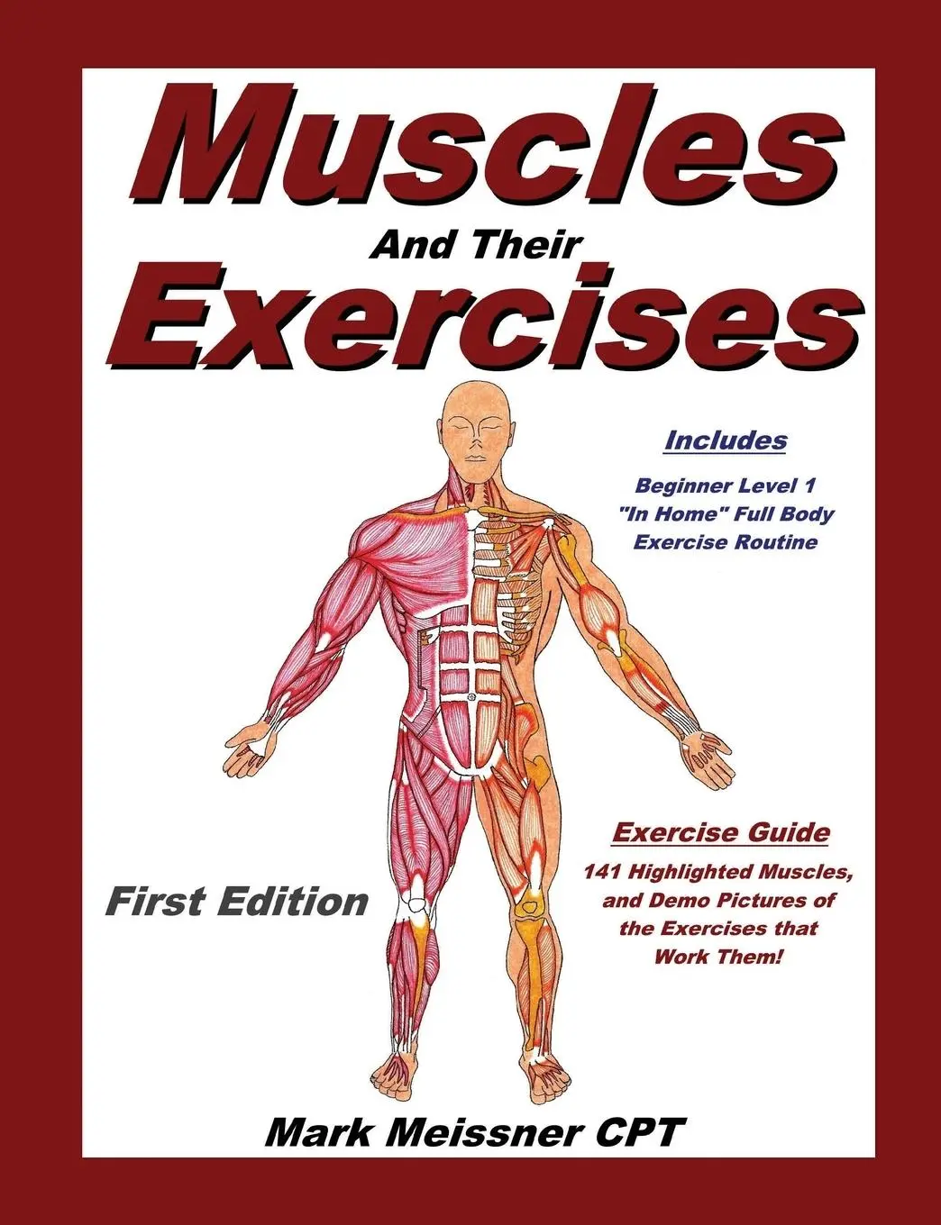 Cover: 9780692470848 | Muscles And Their Exercises | Mark Meissner | Taschenbuch | Englisch