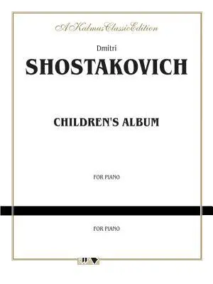 Cover: 9780757980848 | Children's Album | Dimitri Shostakovich | Taschenbuch | Kalmus Edition