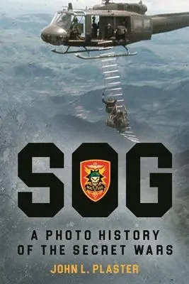 Cover: 9781636240848 | Sog - A Photo History of the Secret Wars | John L Plaster | Buch