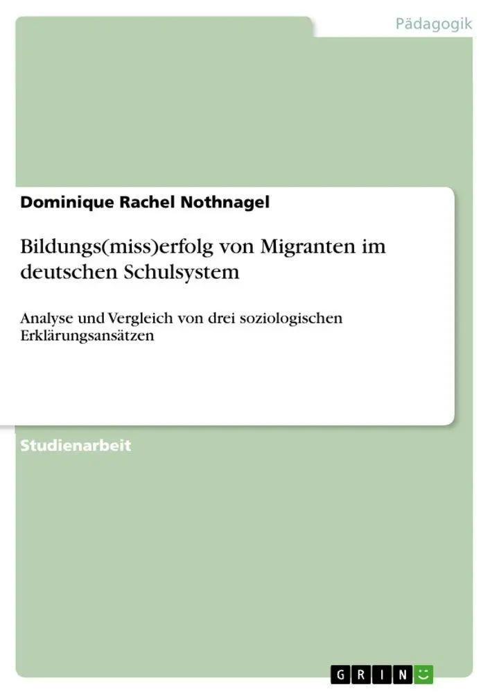 Cover: 9783640690848 | Bildungs(miss)erfolg von Migranten im deutschen Schulsystem | Buch
