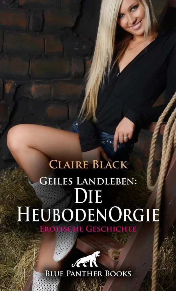 Cover: 9783759040848 | Geiles Landleben: Die HeubodenOrgie Erotische Geschichte + 1...