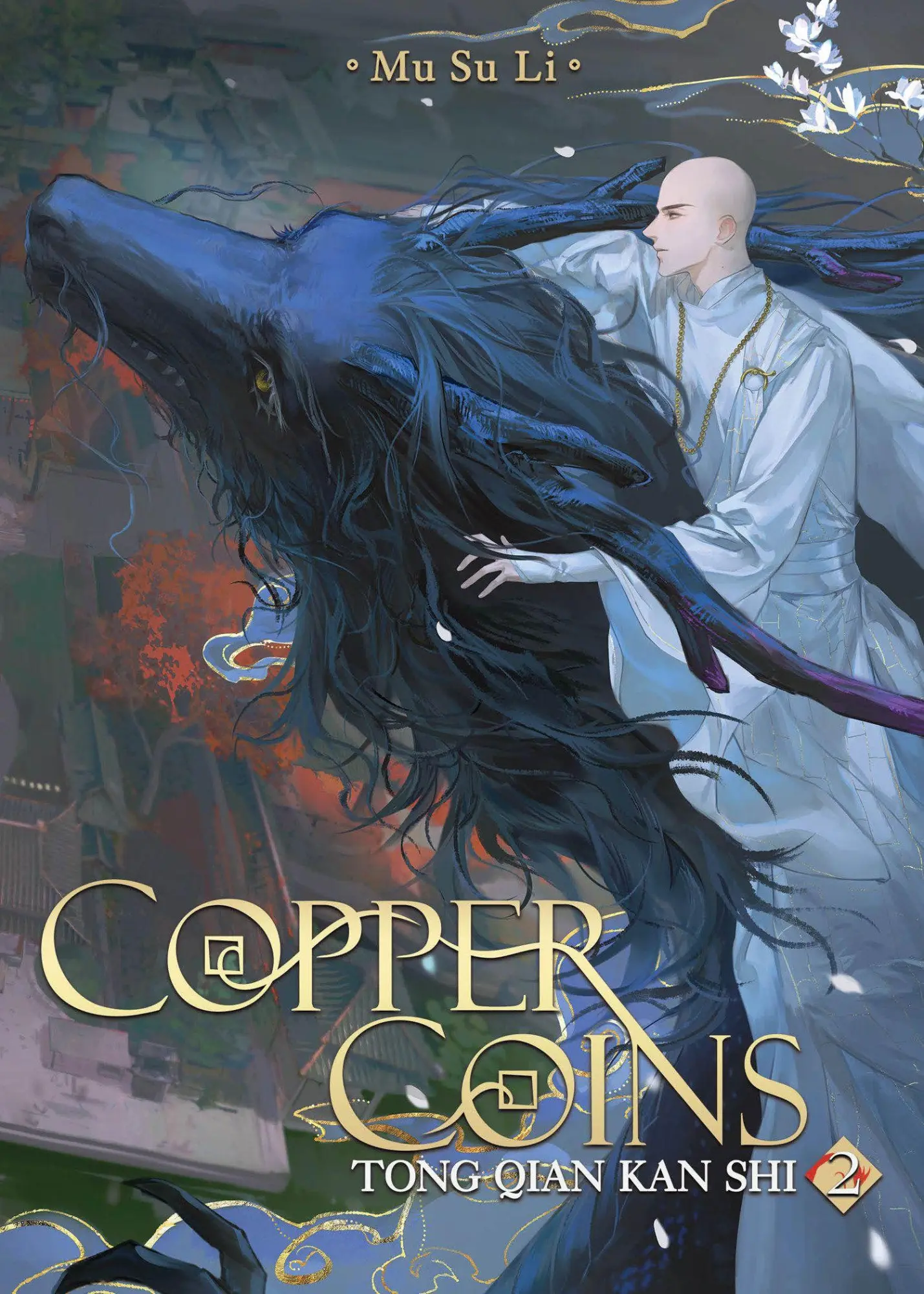 Cover: 9798895610848 | Copper Coins: Tong Qian Kan Shi (Novel) Vol. 2 | Mu Su Li | Buch