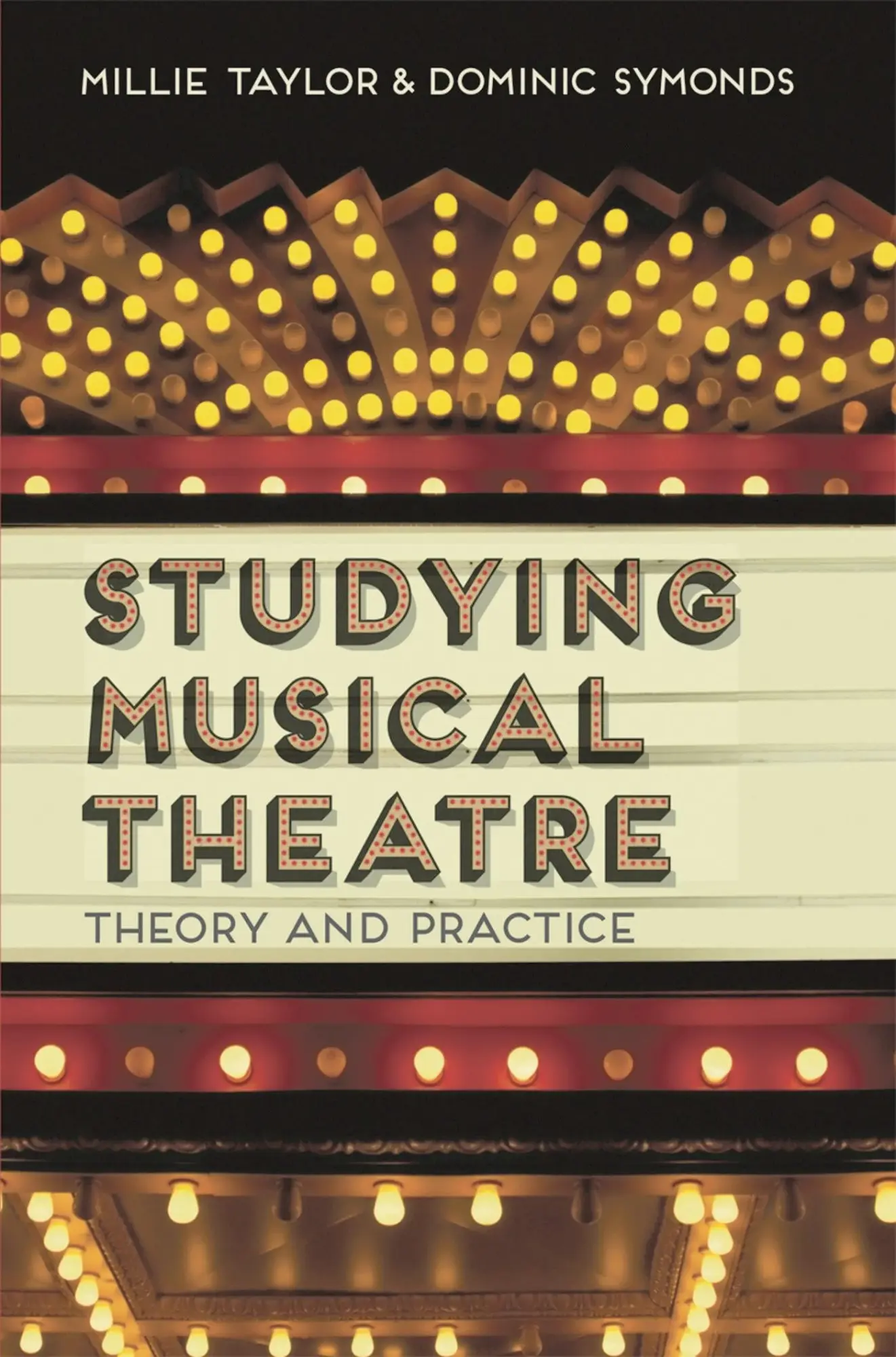 Cover: 9781137270948 | Studying Musical Theatre | Theory and Practice | Millie Taylor (u. a.)