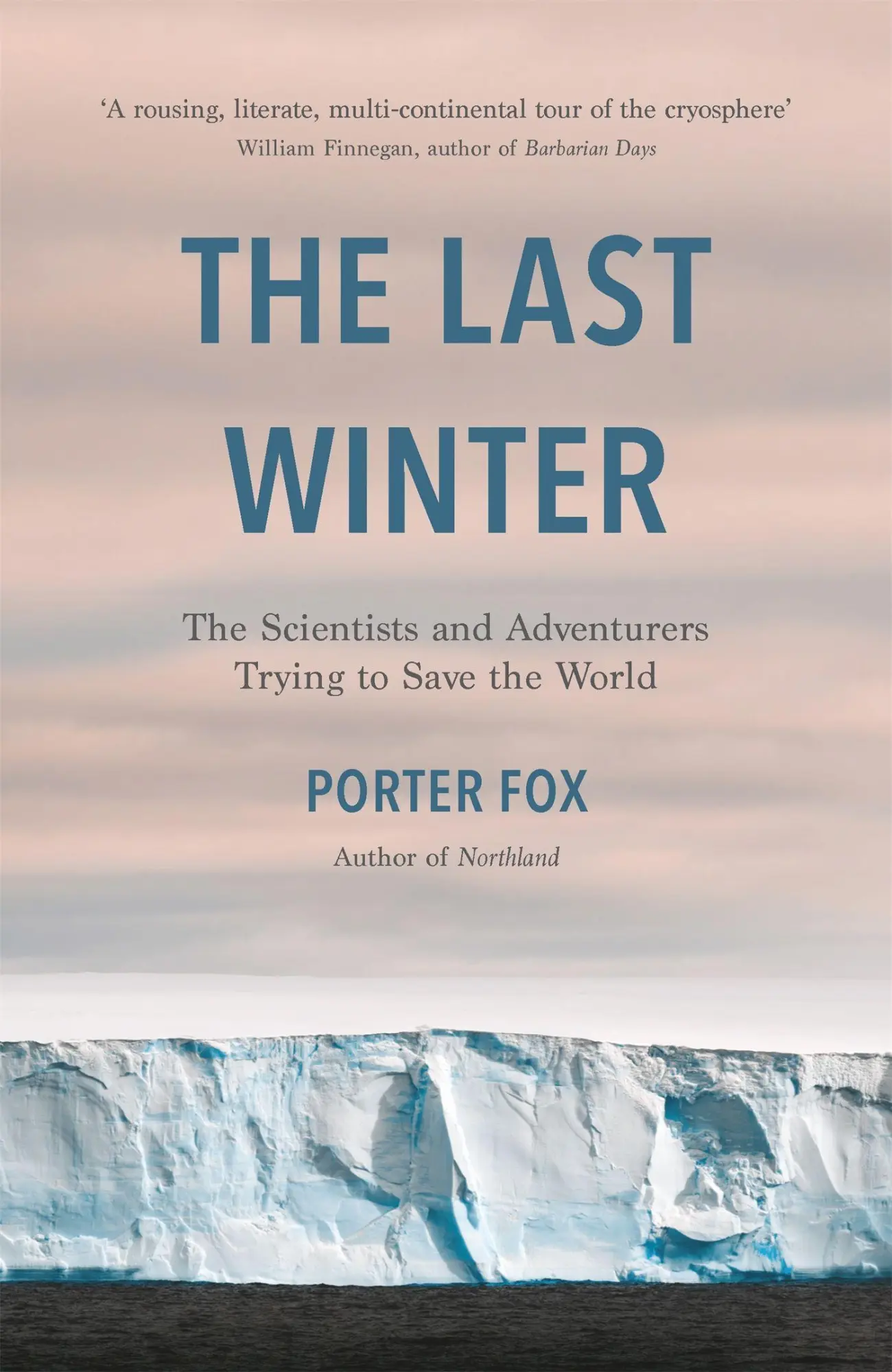 Cover: 9781472270948 | The Last Winter | Porter Fox | Taschenbuch | Kartoniert / Broschiert
