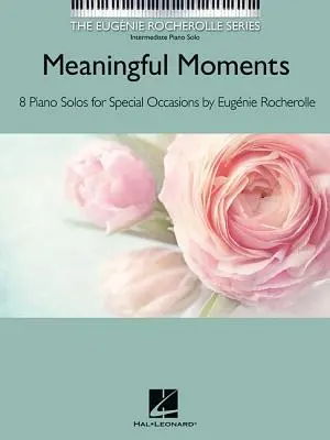 Cover: 9781540030948 | Meaningful Moments | Eugenie Rocherolle | Taschenbuch | Buch | 2018