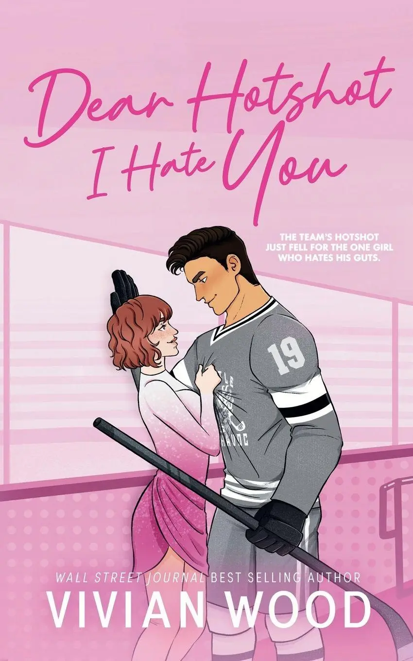 Cover: 9781959830948 | Dear Hotshot, I Hate You | A Seattle Havoc Hockey Romance | Wood