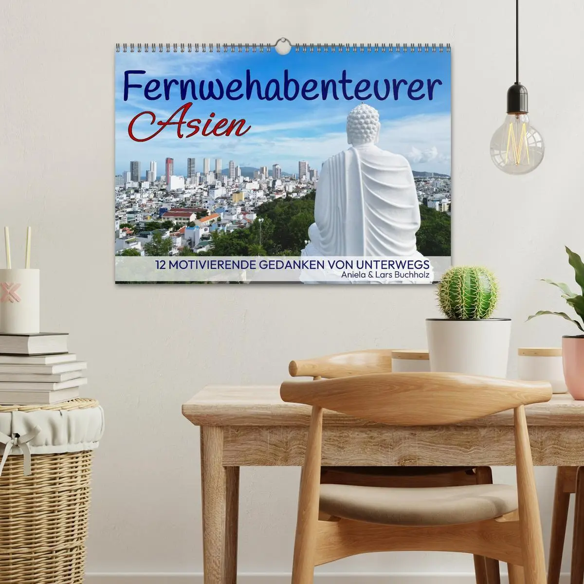 Bild: 9783516620948 | Fernwehabenteurer Asien - 12 Motivierende Gedanken von unterwegs...