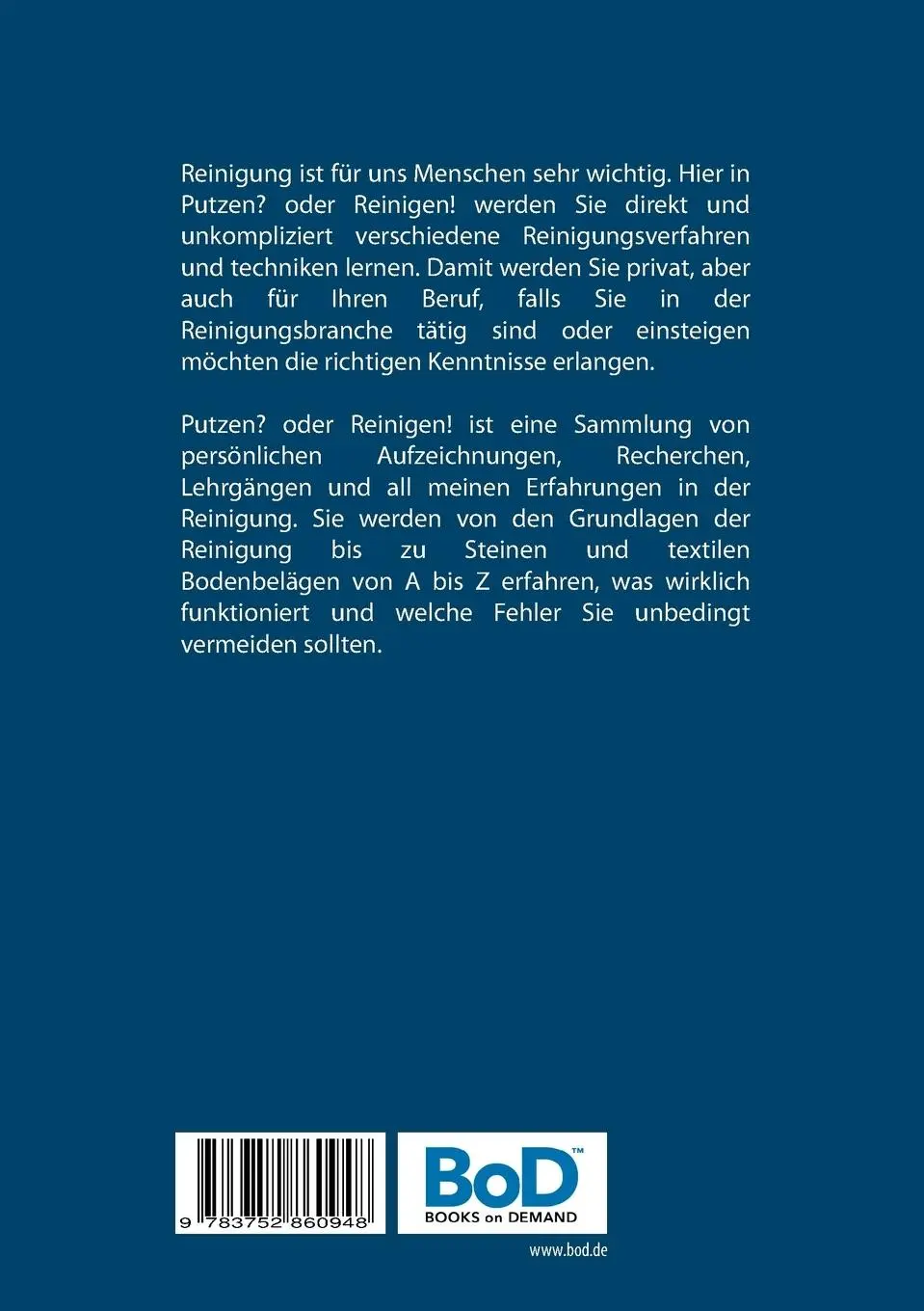 Rückseite: 9783752860948 | Putzen? oder Reinigen! | Friedrich Neufuss | Taschenbuch | 68 S.