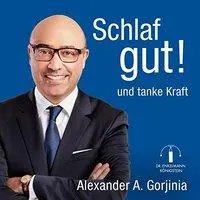 Cover: 9783981620948 | Schlaf gut!, 1 Audio-CD | Alexander A. Gorjinia | Audio-CD | CD | 2020
