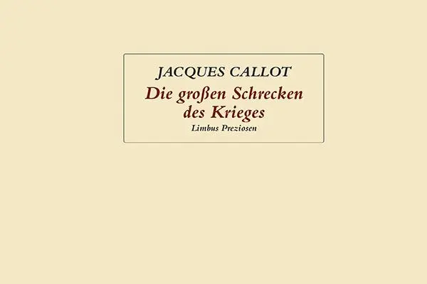 Cover: 9783990390948 | Die großen Schrecken des Krieges | Jacques Callot | Buch | 66 S.