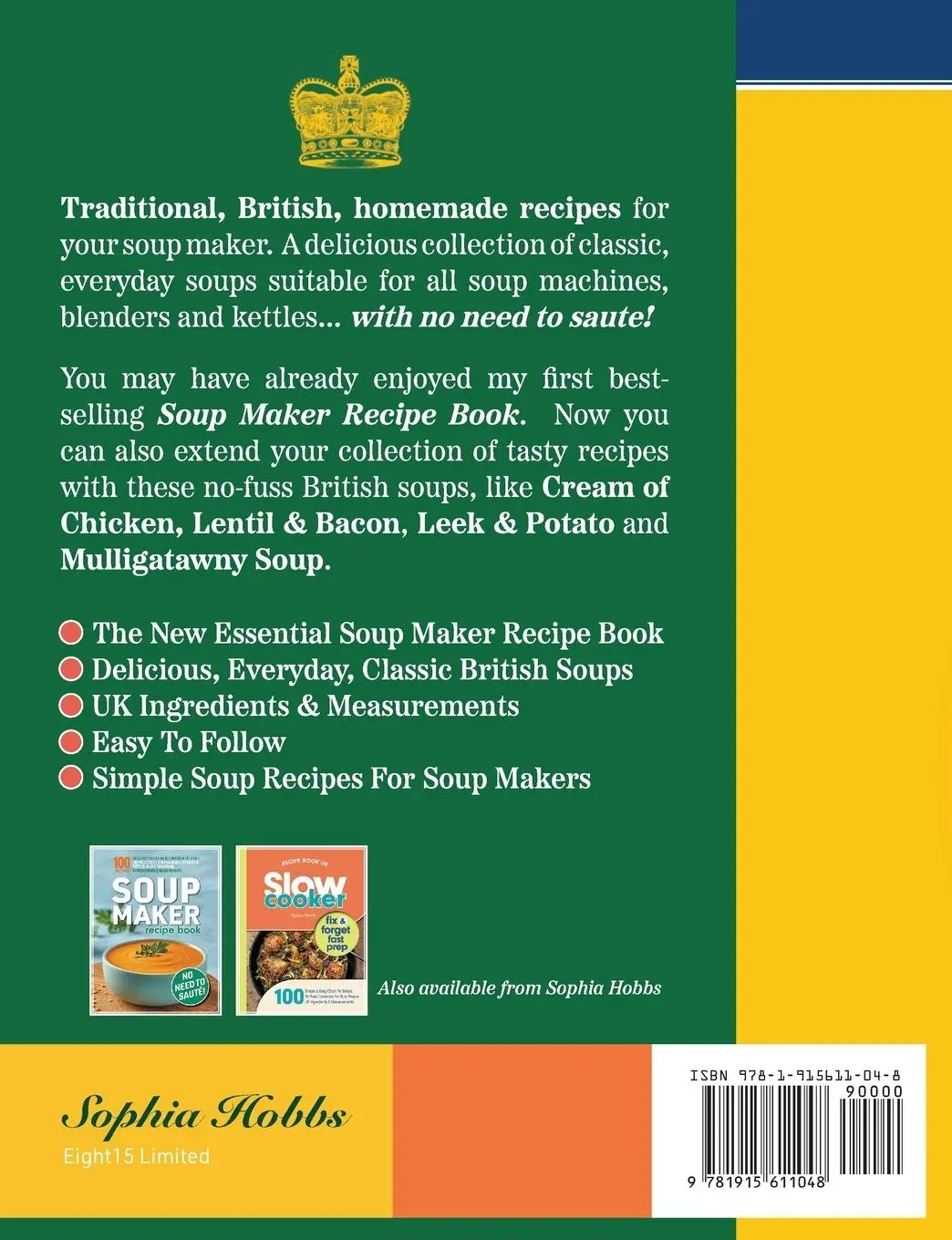 Rückseite: 9781915611048 | Soup Maker Recipe Book | Sophia Hobbs | Taschenbuch | Englisch | 2023