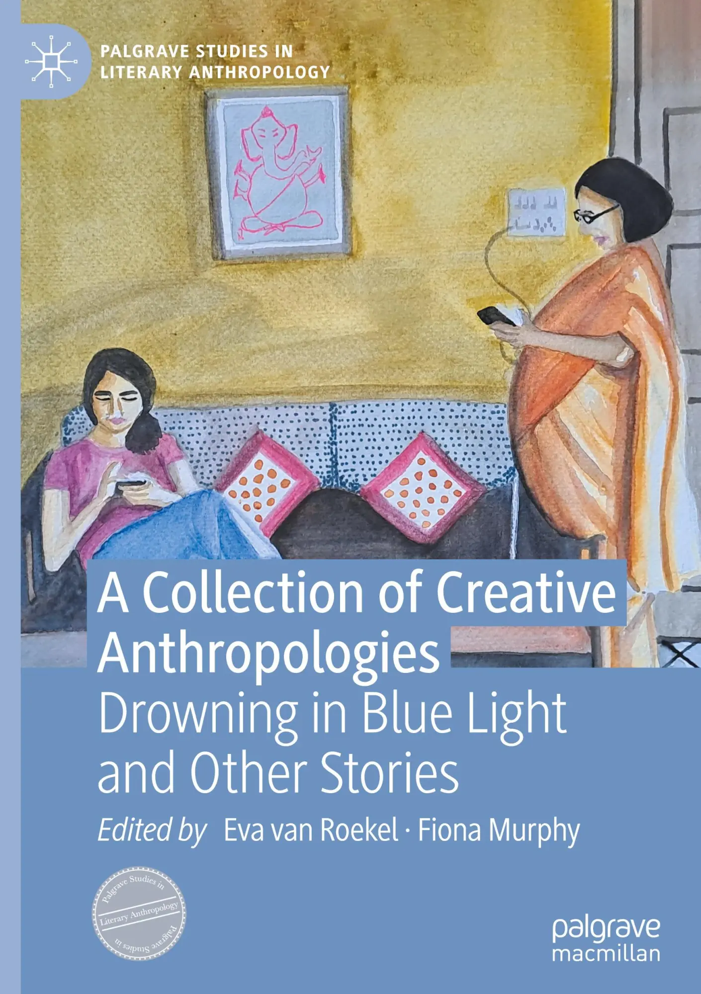 Cover: 9783031551048 | A Collection of Creative Anthropologies | Fiona Murphy (u. a.) | Buch