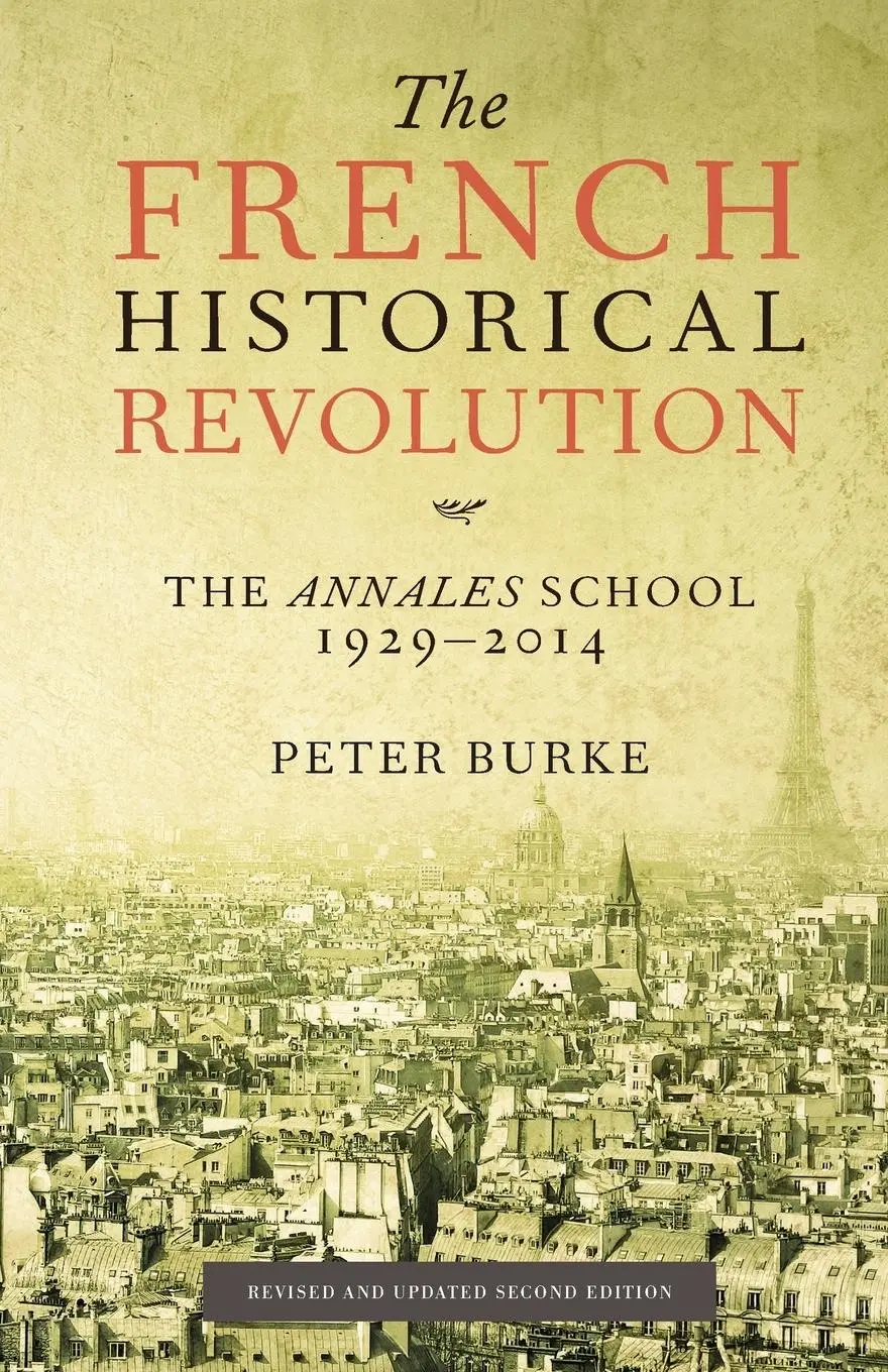 Cover: 9780745661148 | The French Historical Revolution | The Annales School 1929 - 2014