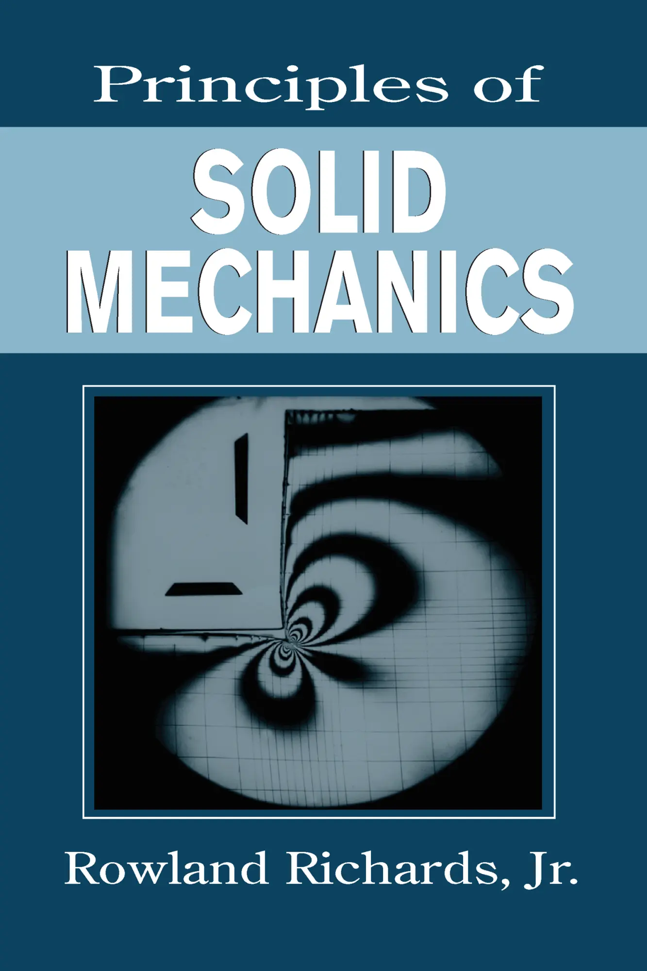 Cover: 9780849301148 | Principles of Solid Mechanics | Jr. Rowland Richards | Buch | Englisch