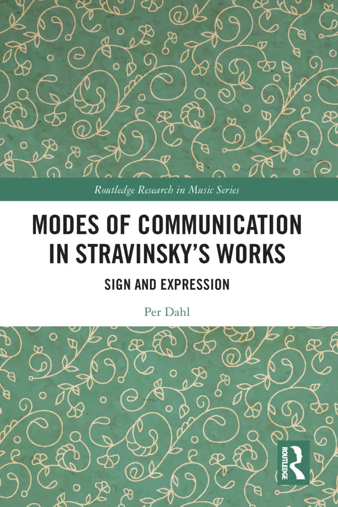Cover: 9781032111148 | Modes of Communication in Stravinsky's Works | Sign and Expression