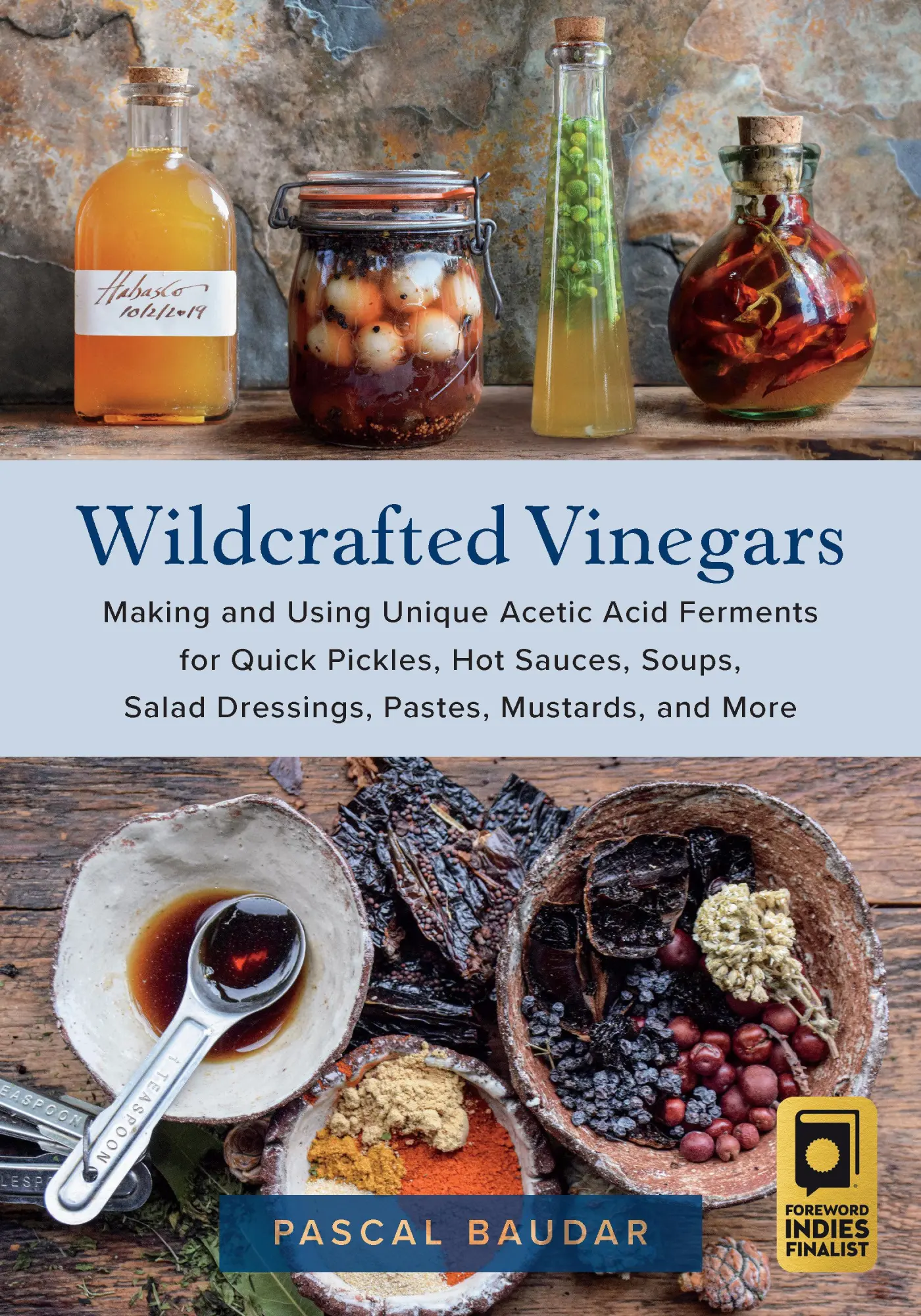 Cover: 9781645021148 | Wildcrafted Vinegars | Pascal Baudar | Taschenbuch | Englisch | 2022