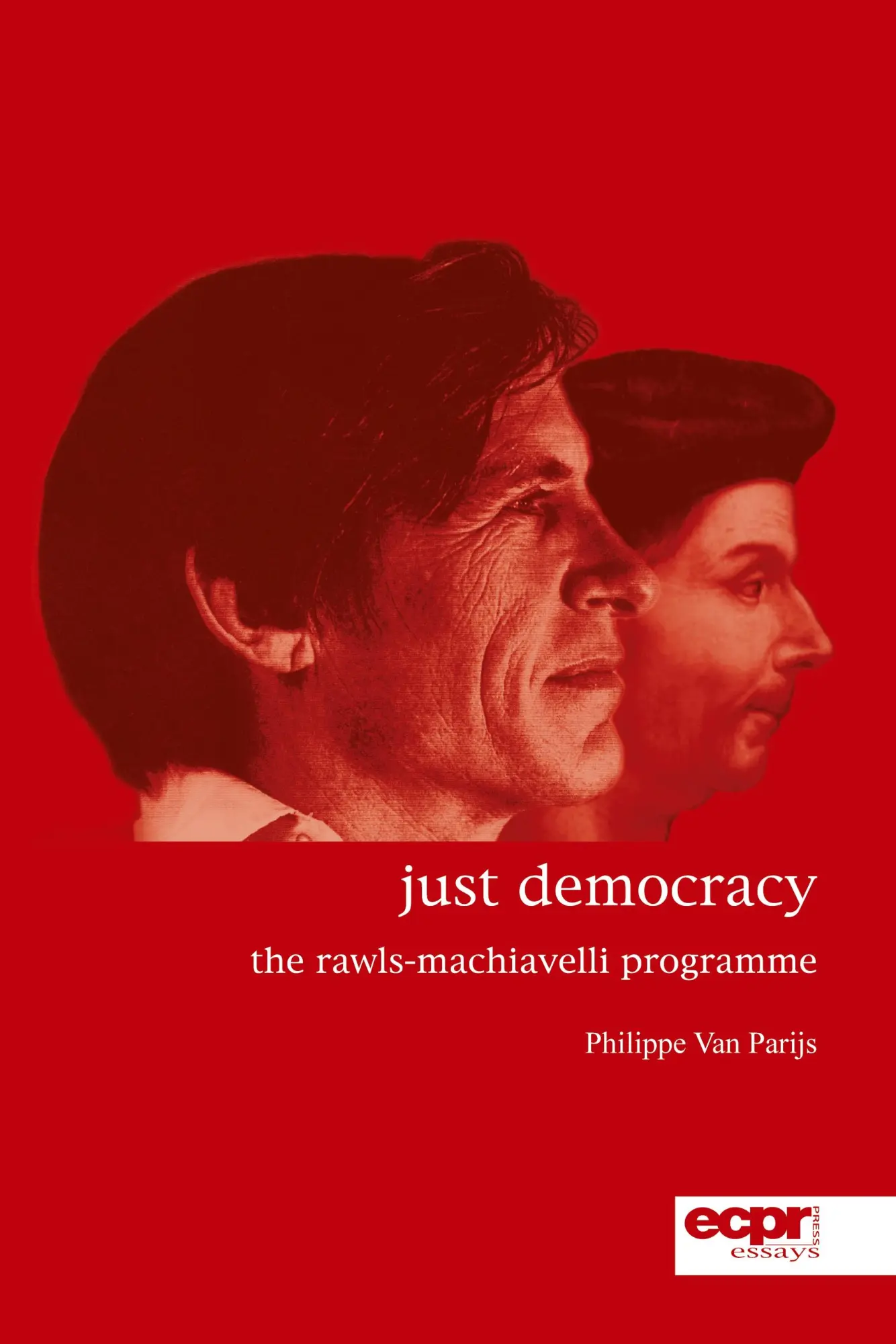 Cover: 9781907301148 | Just Democracy | The Rawls-Machiavelli Programme | Philippe Van Parijs