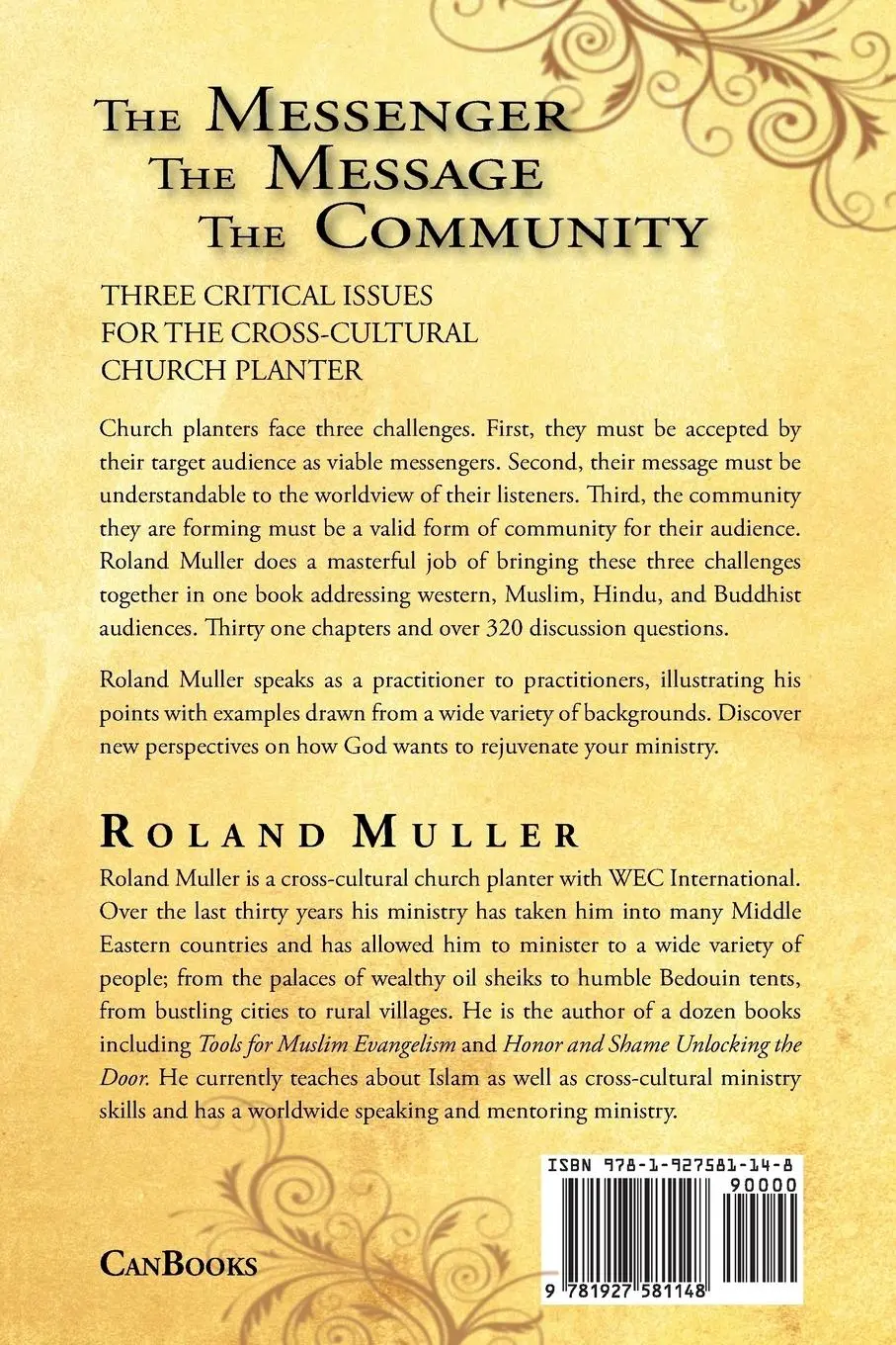 Rückseite: 9781927581148 | The Messenger, The Message and the Community | Roland Muller | Buch