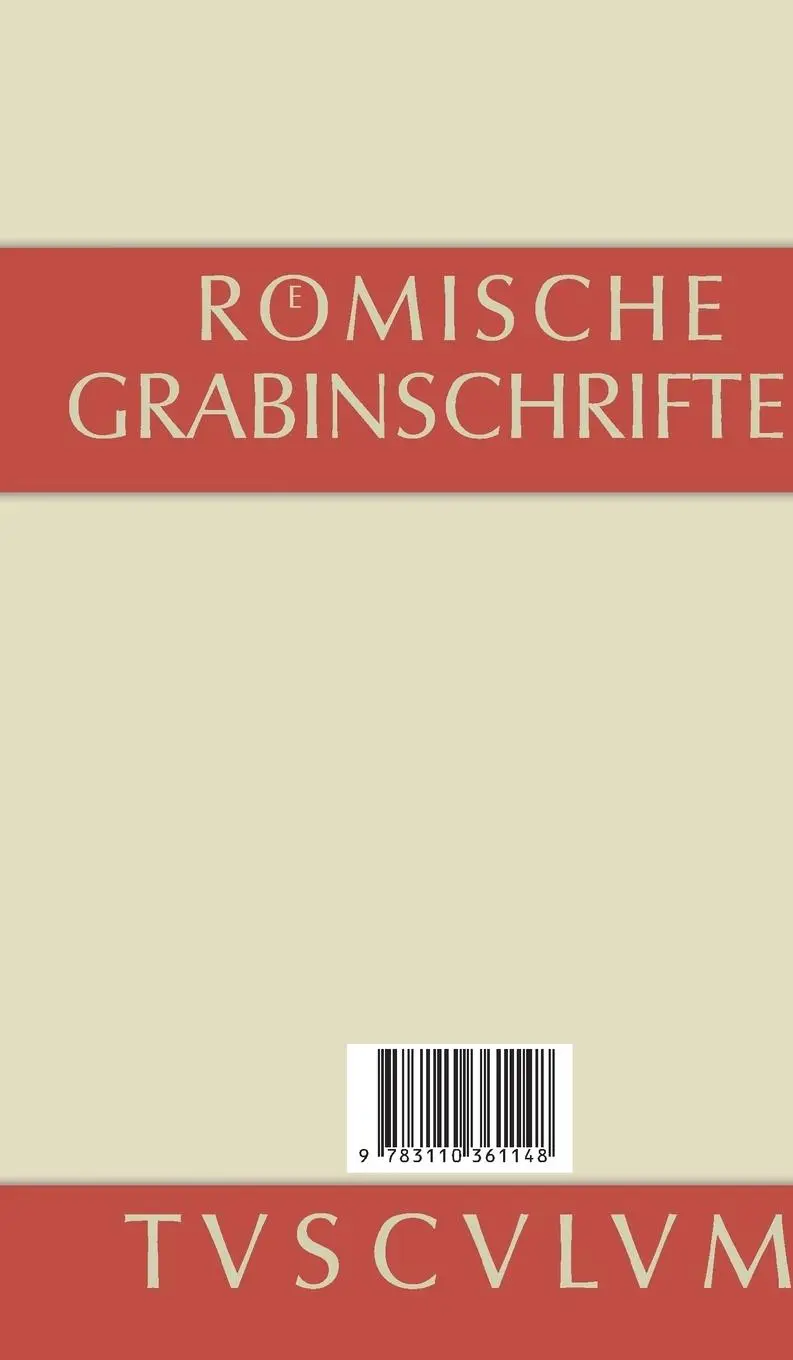 Rückseite: 9783110361148 | Römische Grabinschriften | Hieronymus Geist | Buch | 256 S. | Deutsch