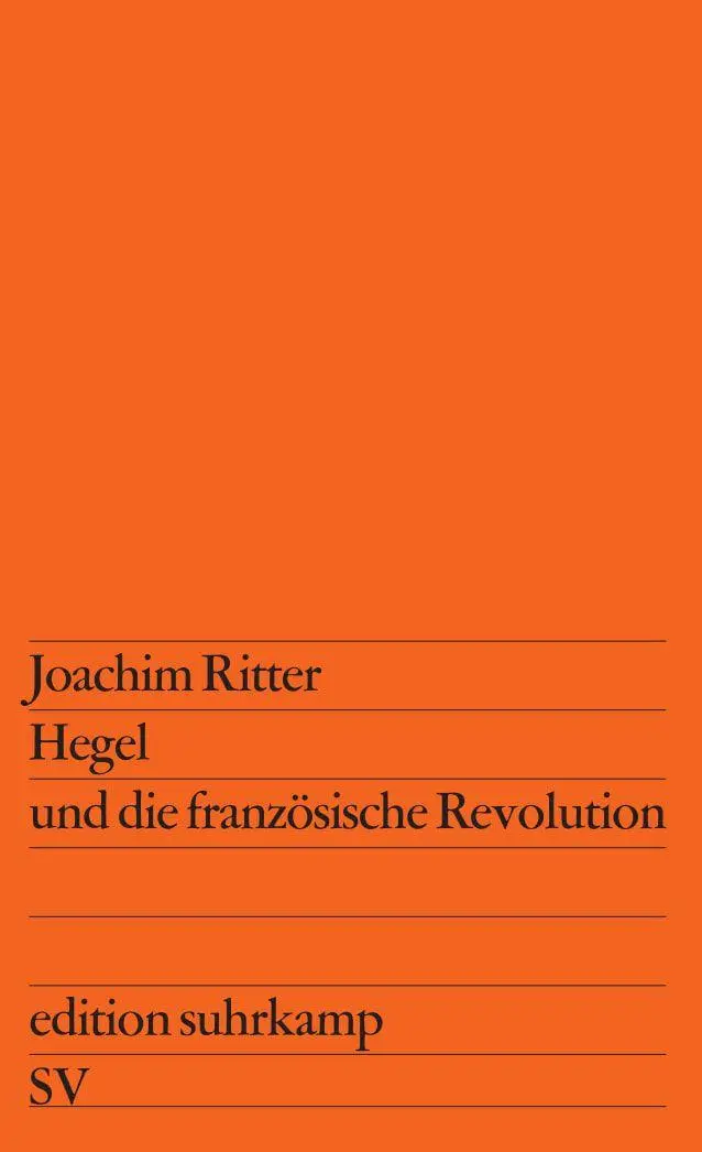 Cover: 9783518101148 | Hegel und die französische Revolution | Joachim Ritter | Taschenbuch