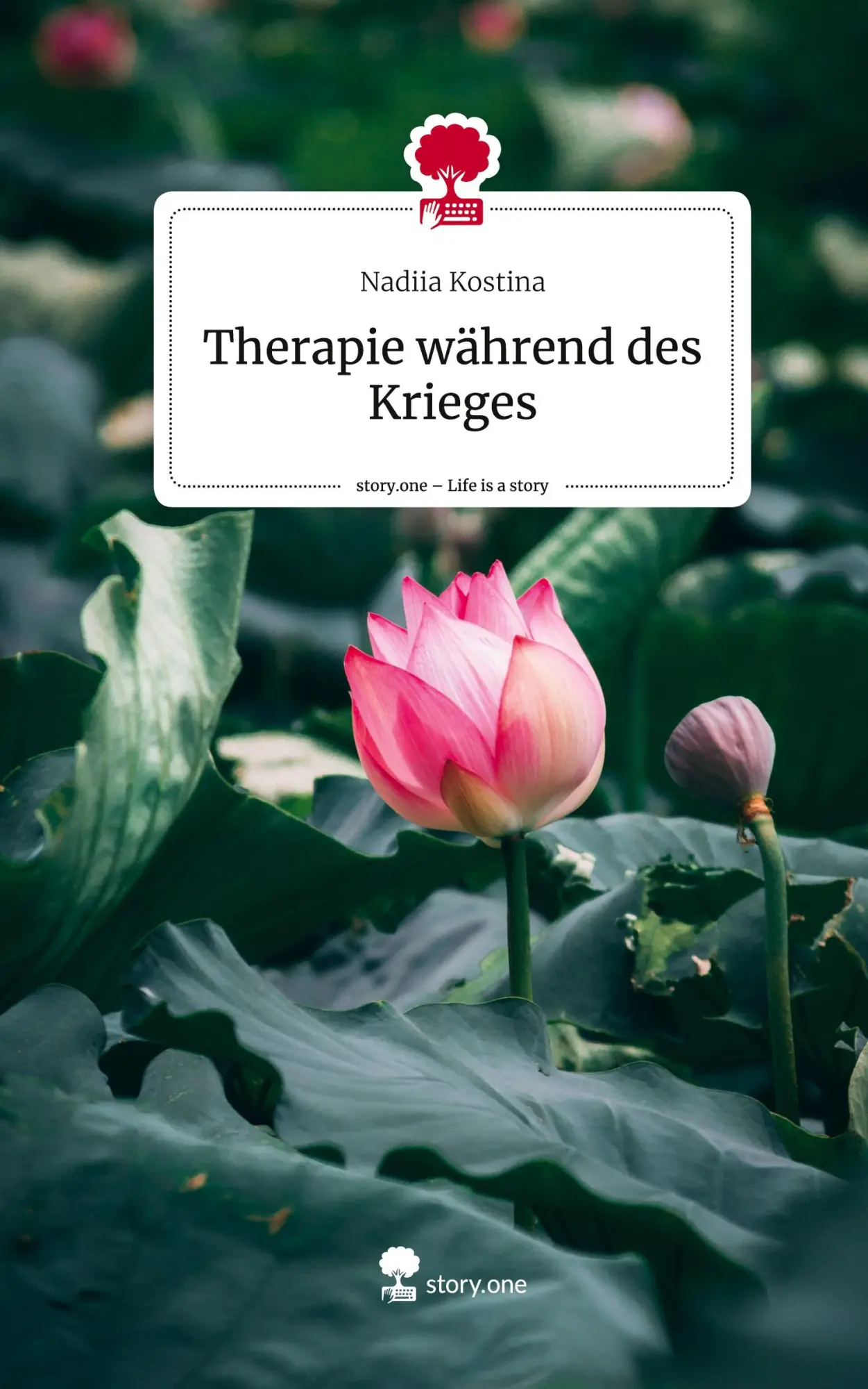 Cover: 9783711531148 | Therapie während des Krieges. Life is a Story - story.one | Kostina