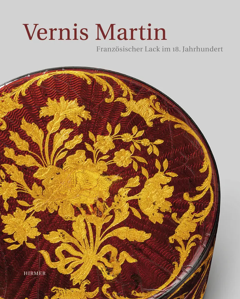 Cover: 9783777421148 | Vernis Martin | Französischer Lack im 18. Jahrhundert | Buch | 235 S.