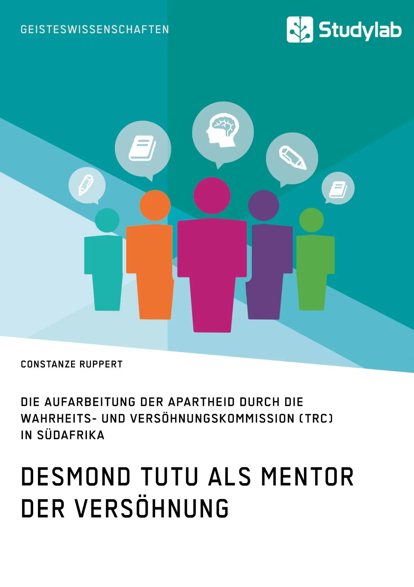 Cover: 9783960951148 | Desmond Tutu als Mentor der Versöhnung. Die Aufarbeitung der...