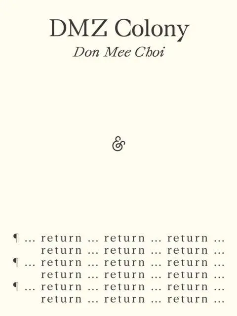 Cover: 9781916751248 | DMZ Colony | Don Mee Choi | Taschenbuch | Paperback | Englisch | 2025