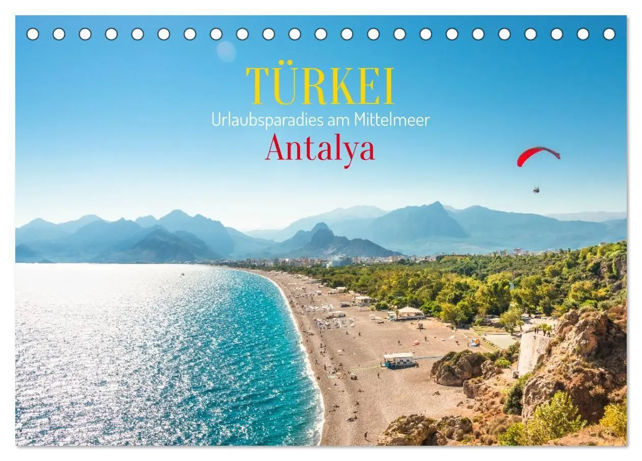 Cover: 9783516661248 | Türkei, Antalya: Urlaubsparadies am Mittelmeer (Tischkalender 2026...