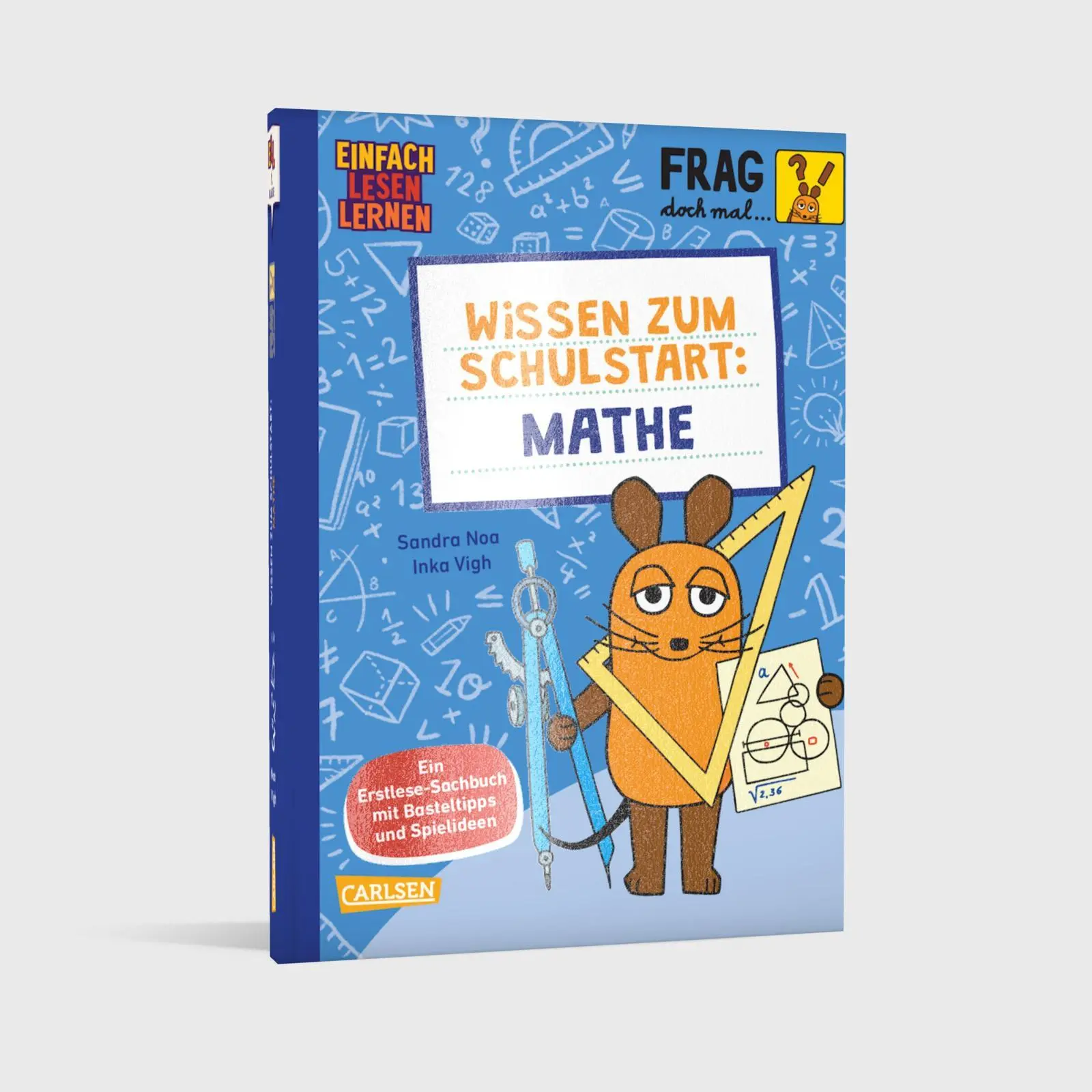 Bild: 9783551691248 | Frag doch mal ... die Maus: Wissen zum Schulstart: Mathe | Sandra Noa