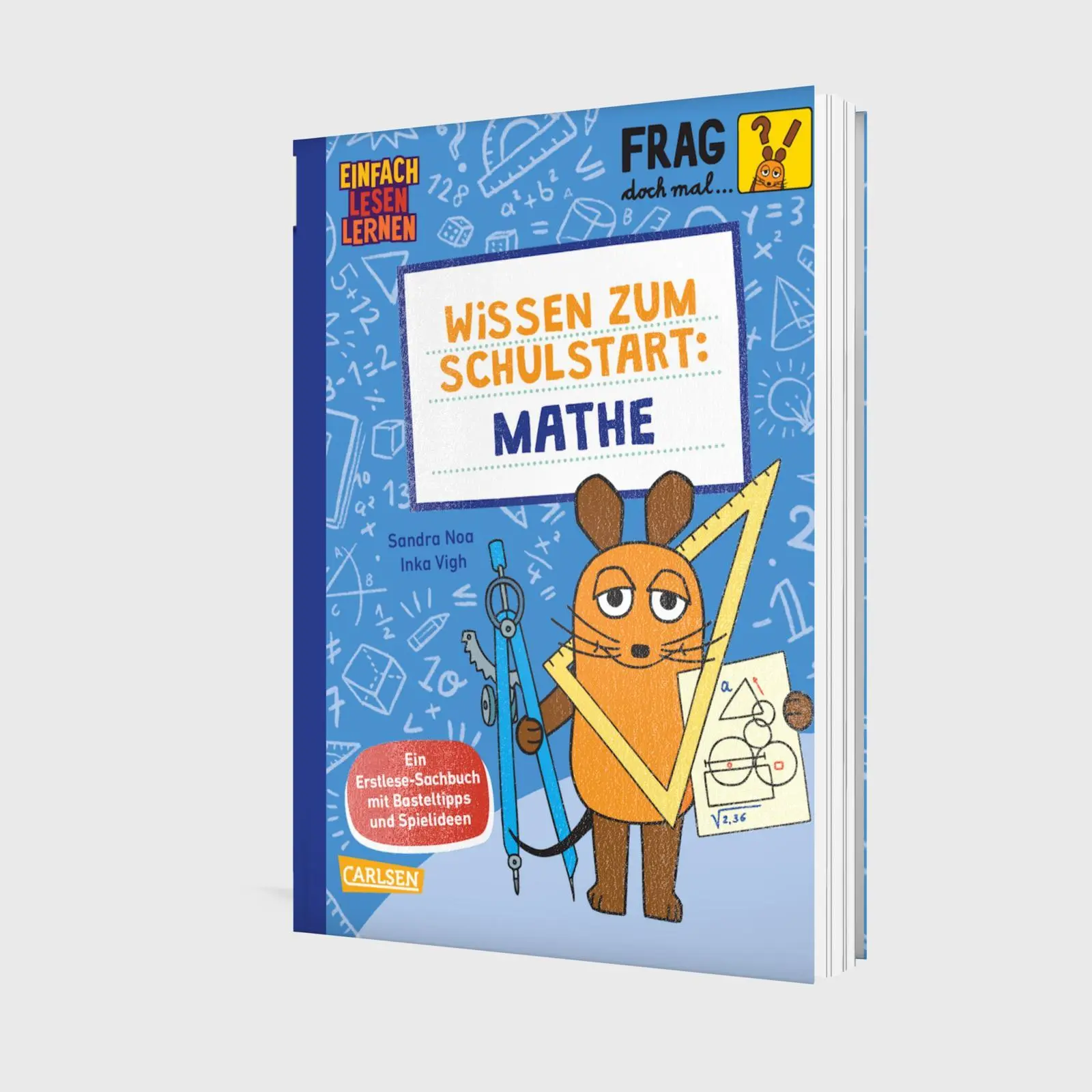 Bild: 9783551691248 | Frag doch mal ... die Maus: Wissen zum Schulstart: Mathe | Sandra Noa