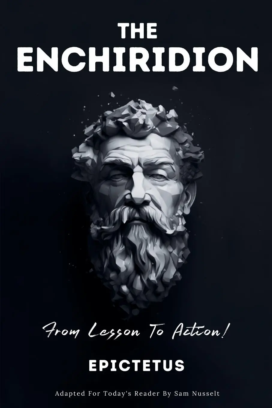 Cover: 9786500801248 | THE ENCHIRIDION - From Lesson To Action! | Sam Nusselt (u. a.) | Buch