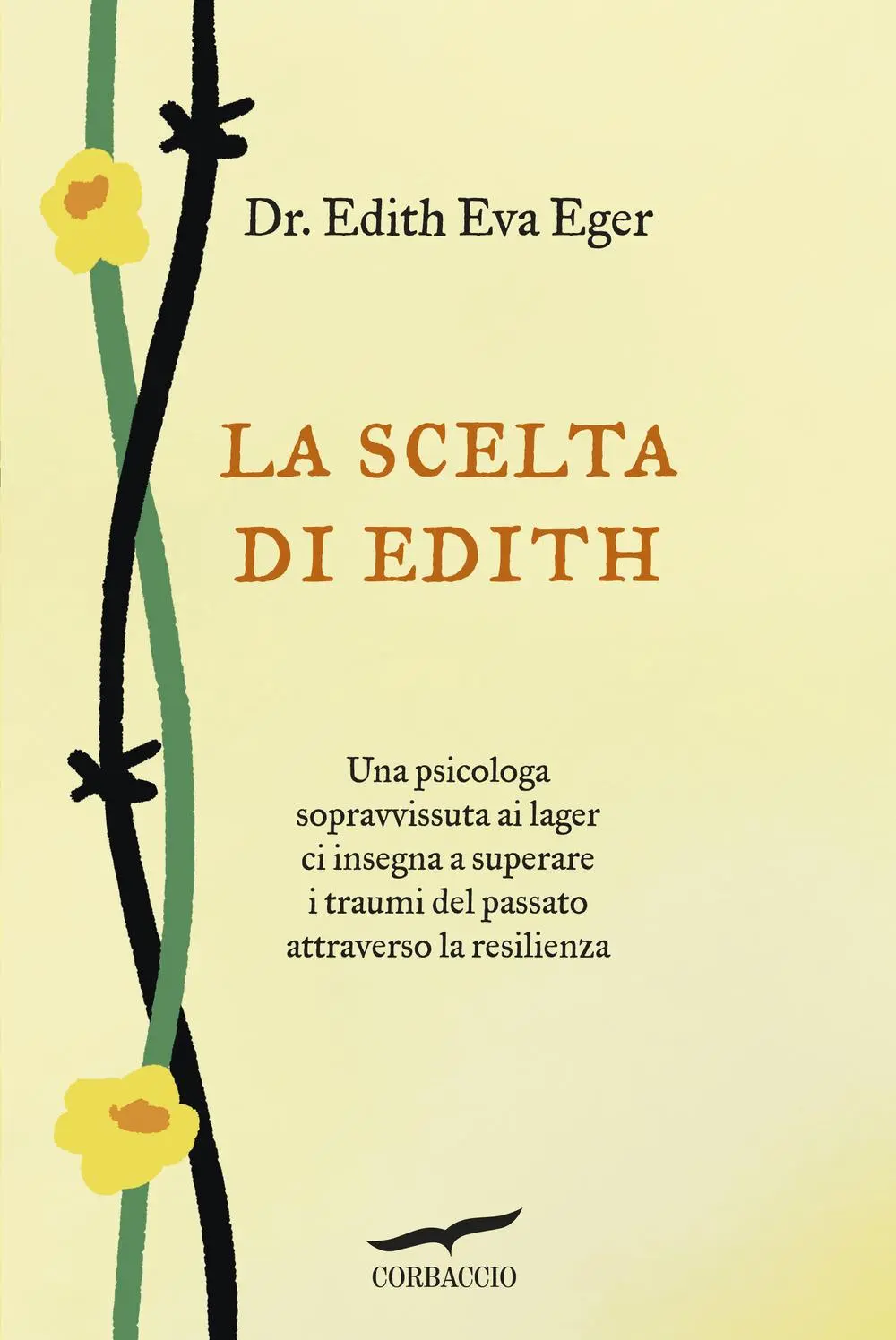 Cover: 9788867001248 | La scelta di Edith | Edith Eva Eger (u. a.) | Taschenbuch | Saggi