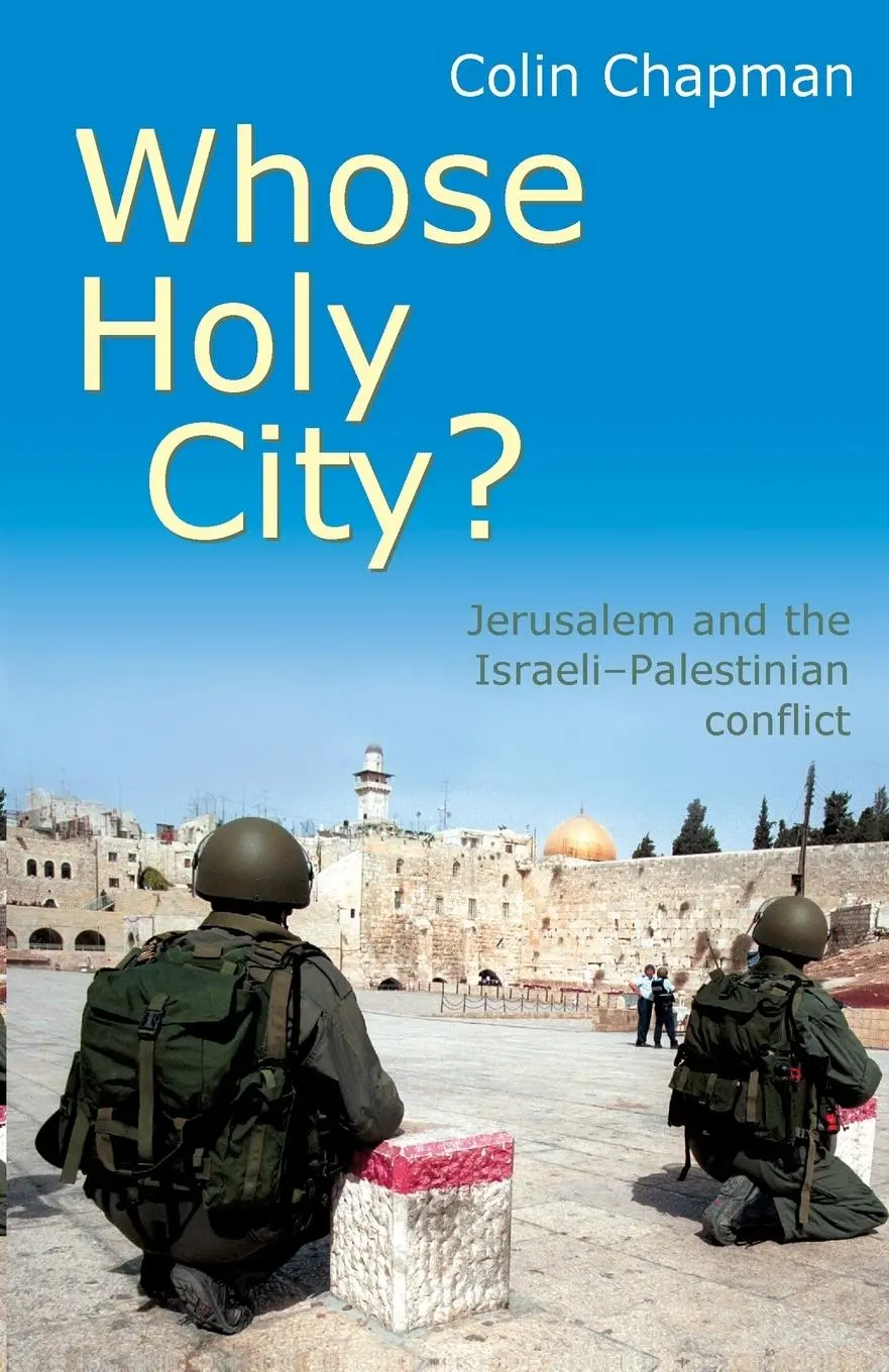 Cover: 9780745951348 | Whose Holy City? | Colin Chapman | Taschenbuch | Englisch | 2004