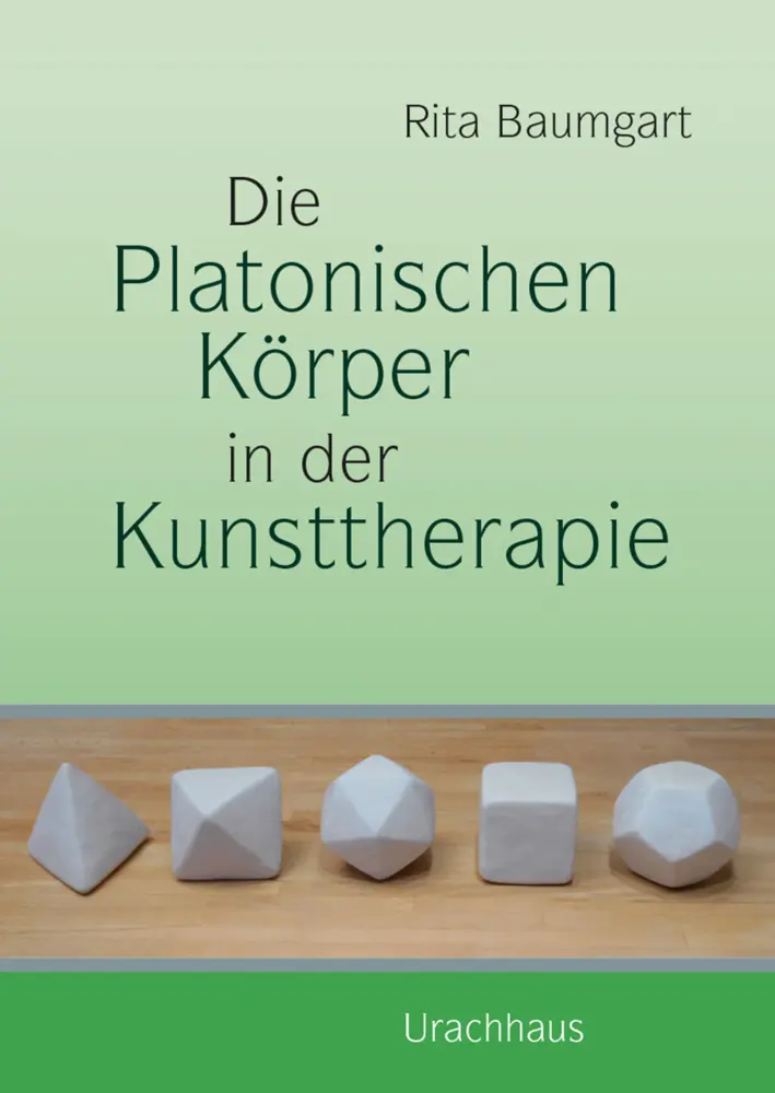 Cover: 9783825151348 | Die Platonischen Körper in der Kunsttherapie | Rita Baumgart | Buch