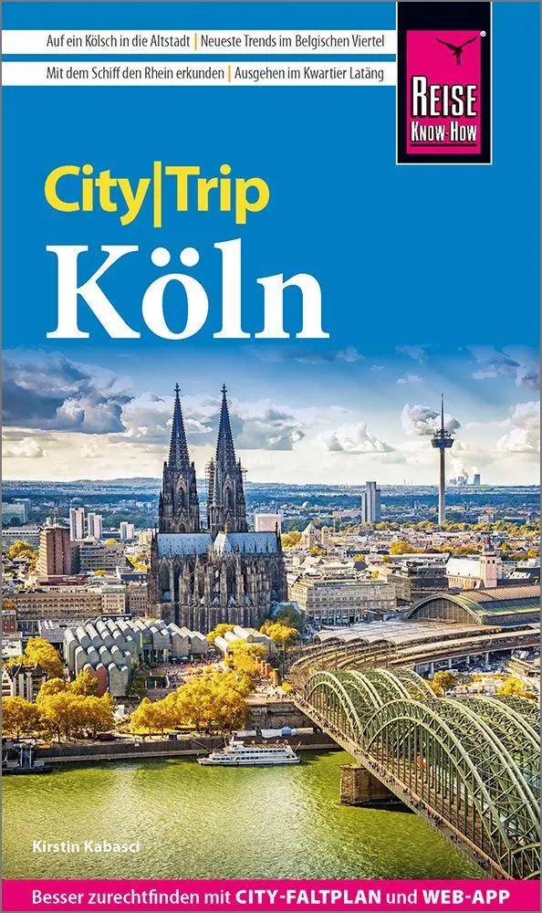 Cover: 9783831781348 | Reise Know-How CityTrip Köln | Kirstin Kabasci | Taschenbuch | 144 S.
