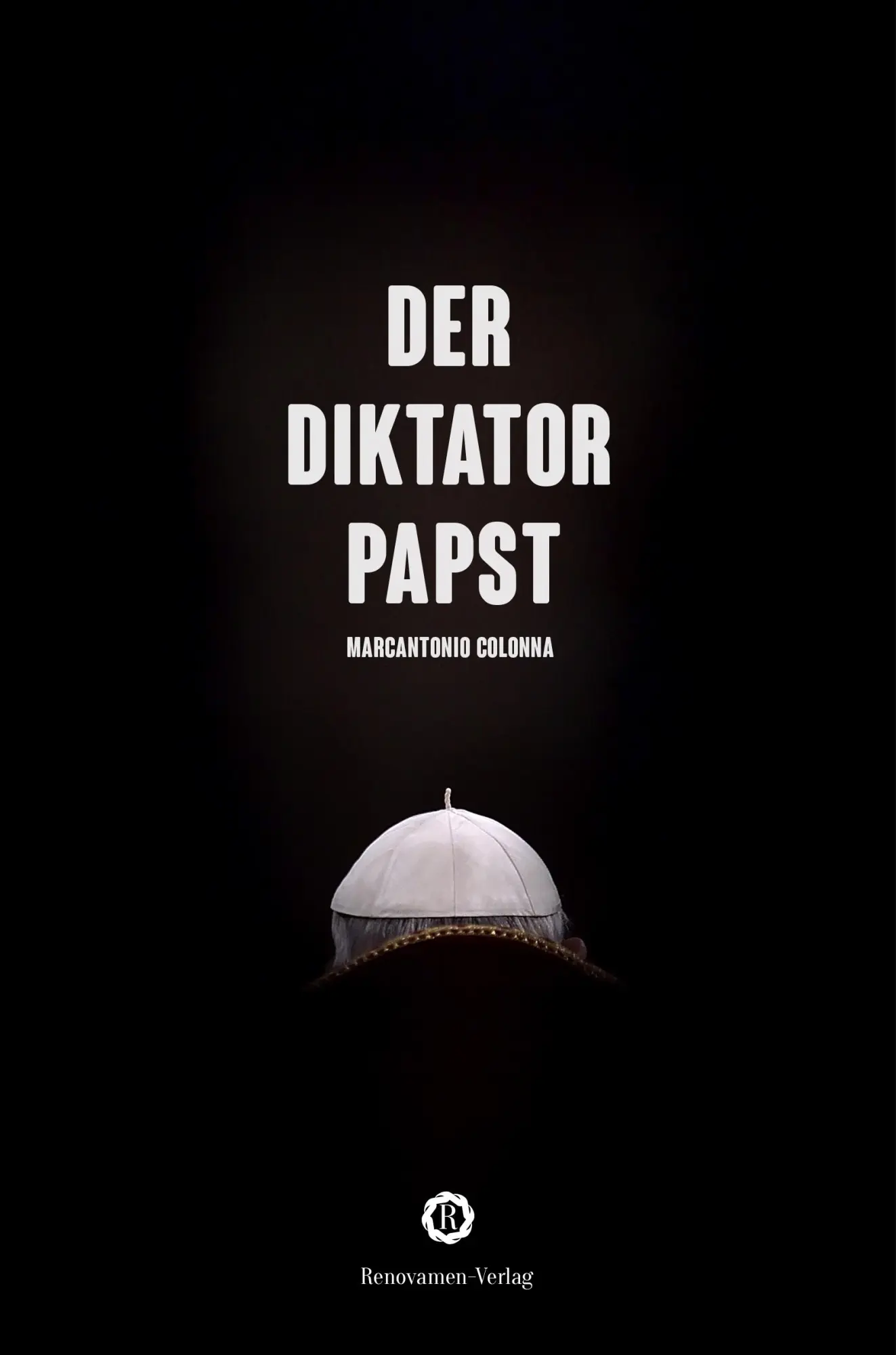 Cover: 9783956211348 | Der Diktator-Papst | Marcantionio Colonna | Taschenbuch | Deutsch