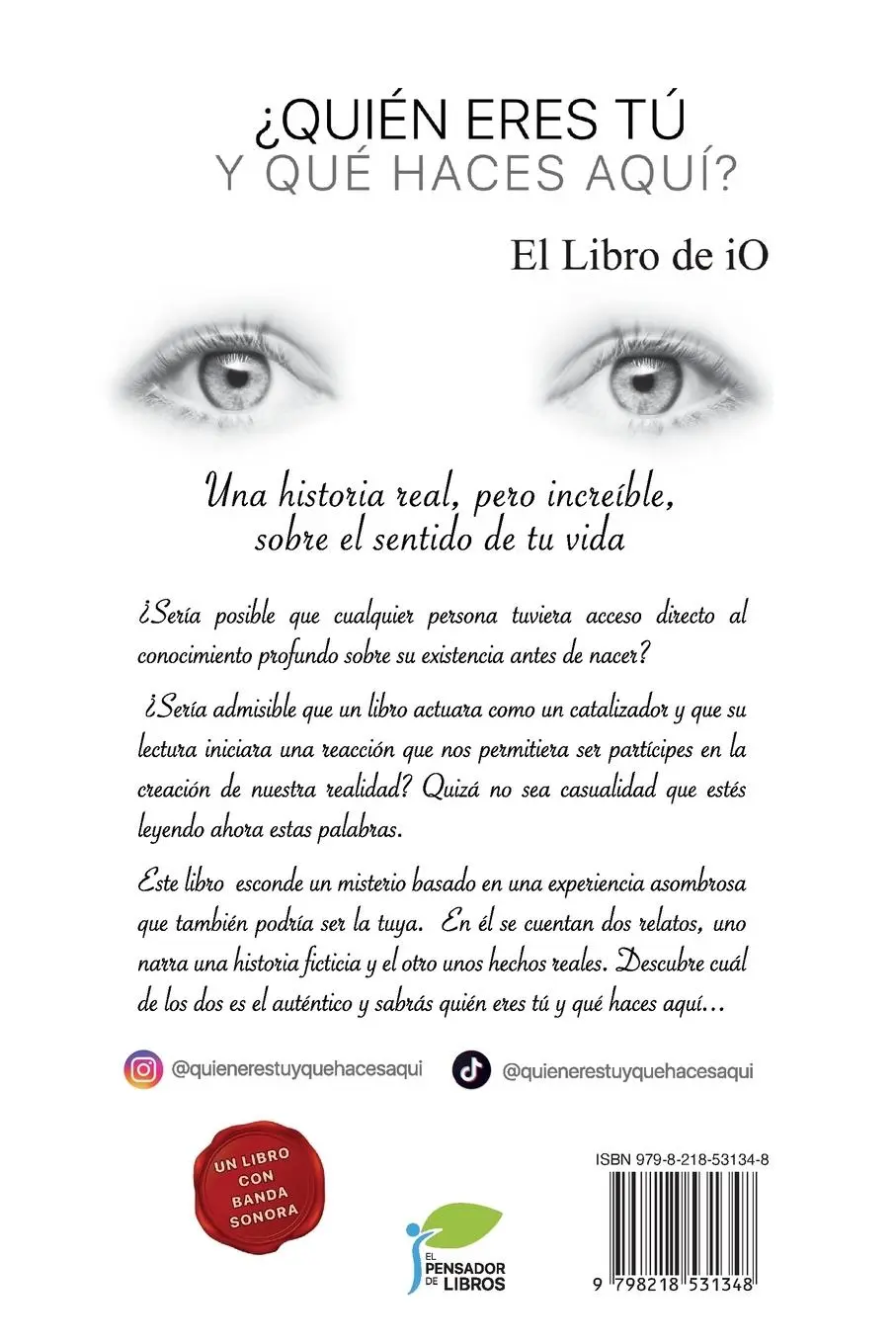 Rückseite: 9798218531348 | ¿QUIÉN ERES TÚ Y QUÉ HACES AQUÍ? El libro de iO | Jesús Yanes | Buch