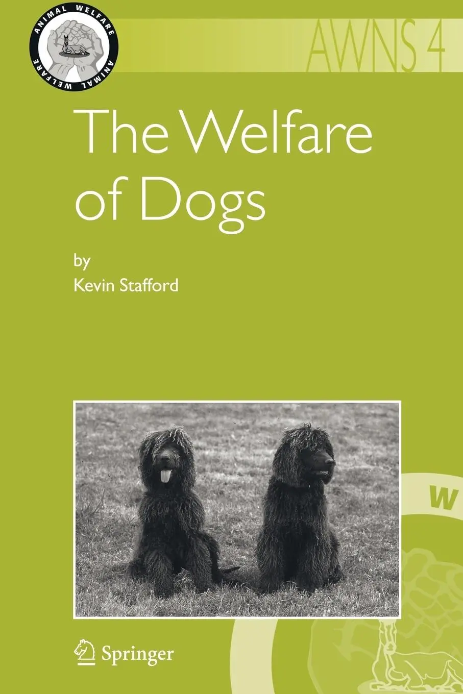 Cover: 9781402061448 | The Welfare of Dogs | Kevin Stafford | Taschenbuch | xvi | Englisch