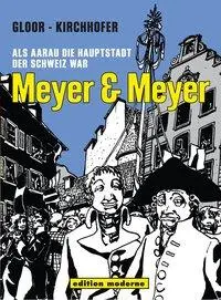 Cover: 9783037311448 | Meyer &amp; Meyer | Als Aarau die Hauptstadt der Schweiz war | Gloor