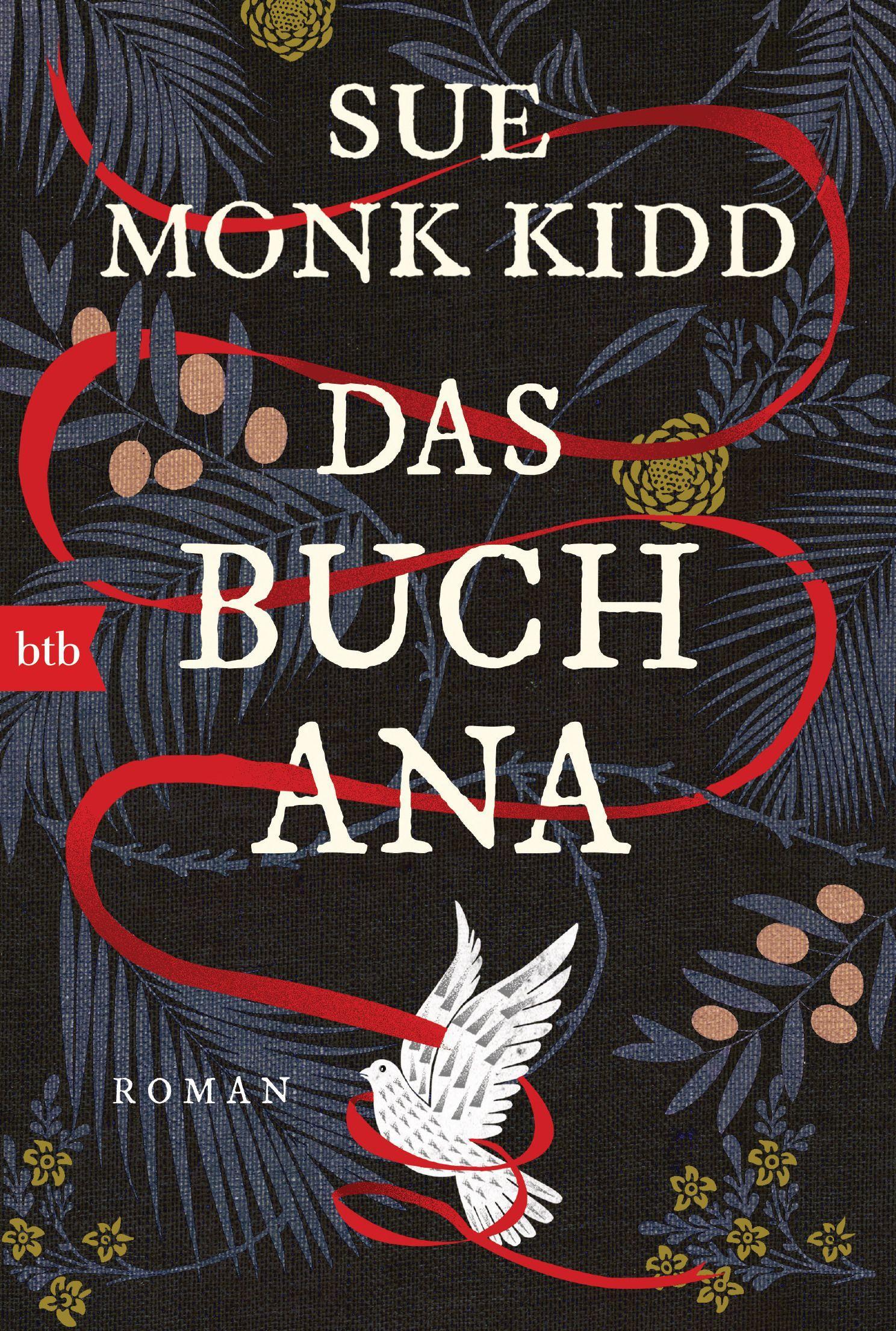 Cover: 9783442771448 | Das Buch Ana | Roman | Sue Monk Kidd | Taschenbuch | 576 S. | Deutsch