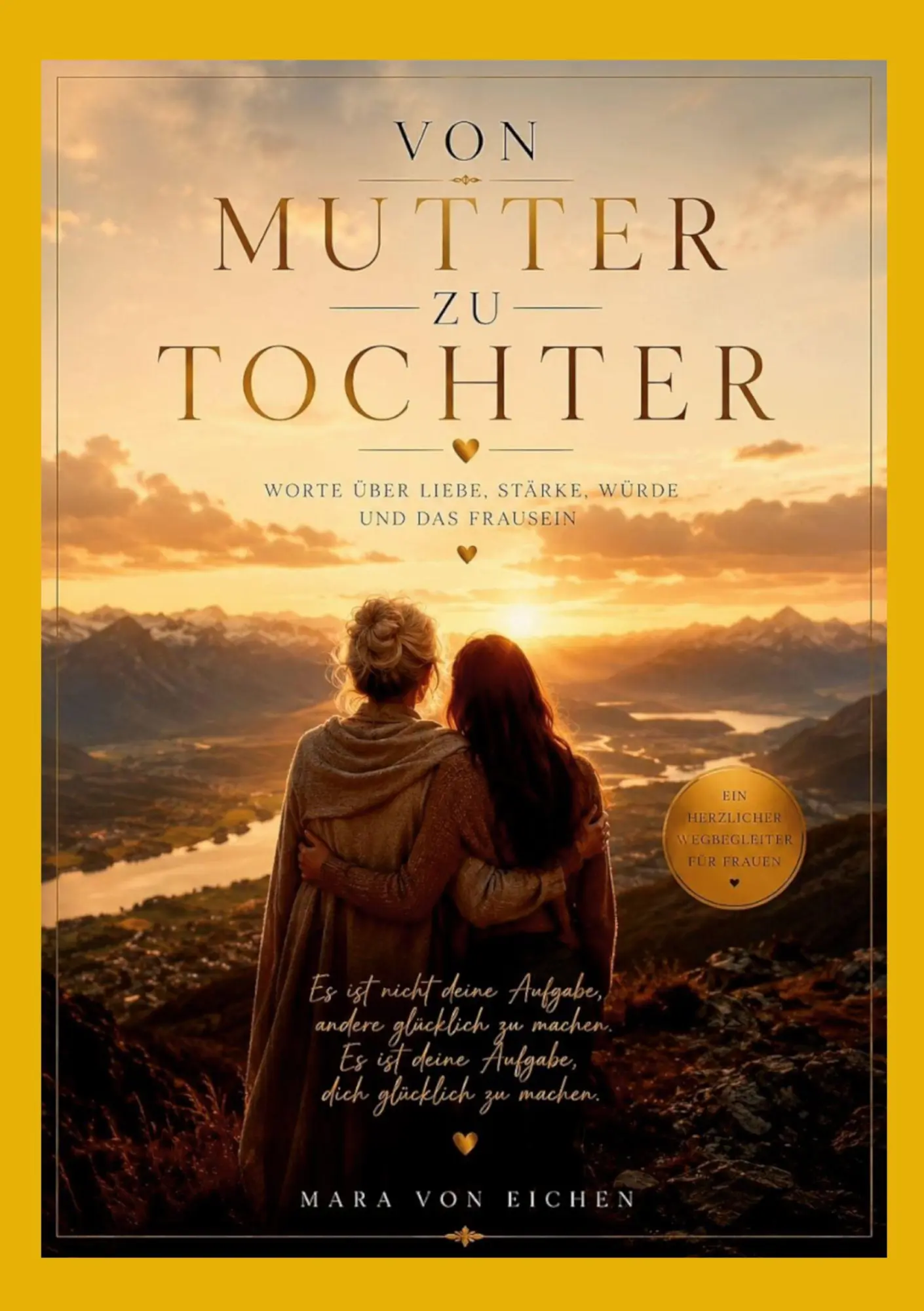Cover: 9783696381448 | Von Mutter zu Tochter | Mara von Eichen | Taschenbuch | 182 S. | 2026