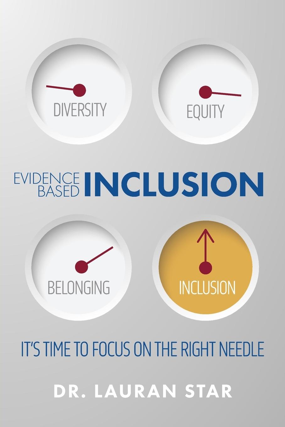 Cover: 9798888311448 | Evidence Based Inclusion; It's Time to Focus on the Right Needle