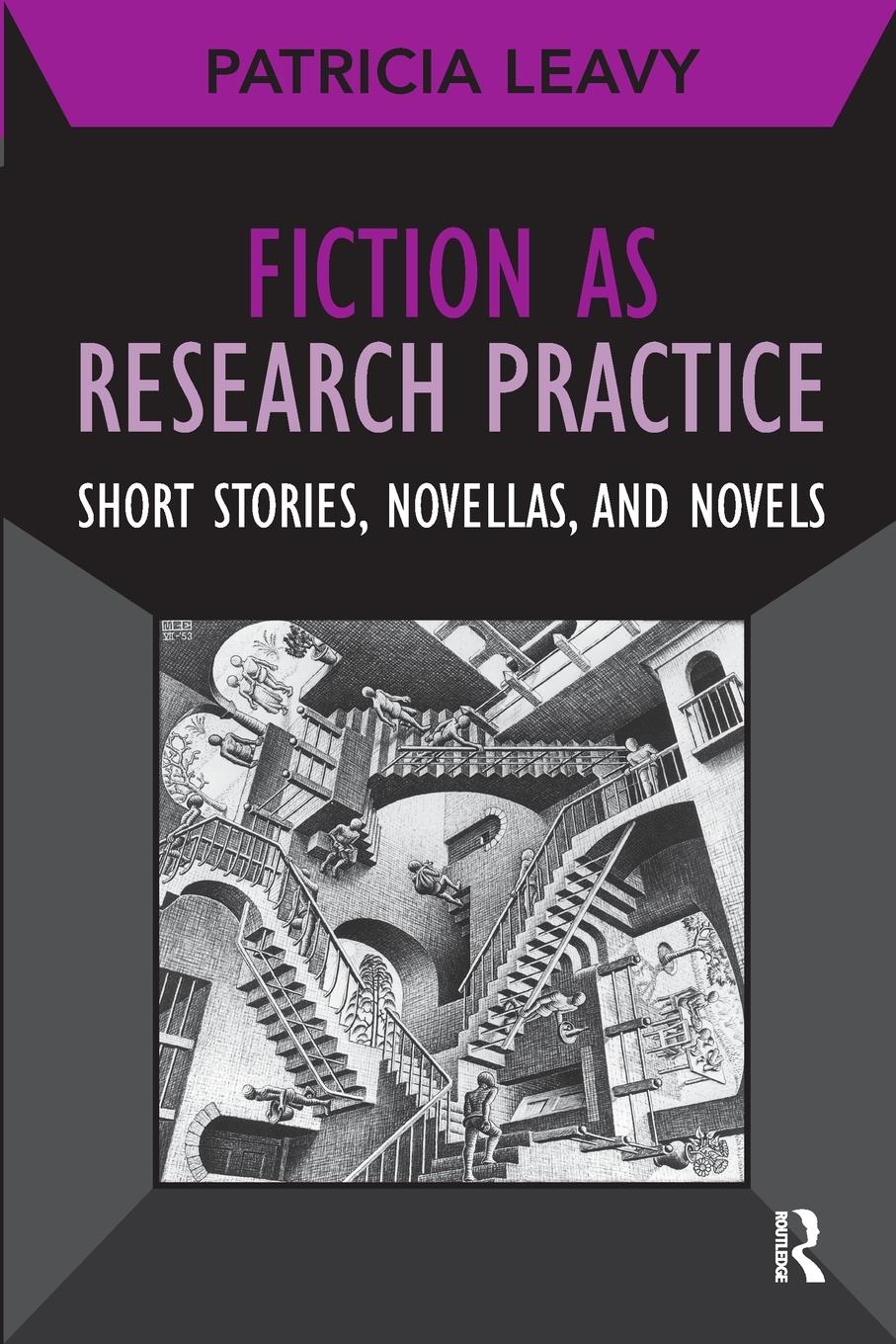 Cover: 9781611321548 | Fiction as Research Practice | Short Stories, Novellas, and Novels