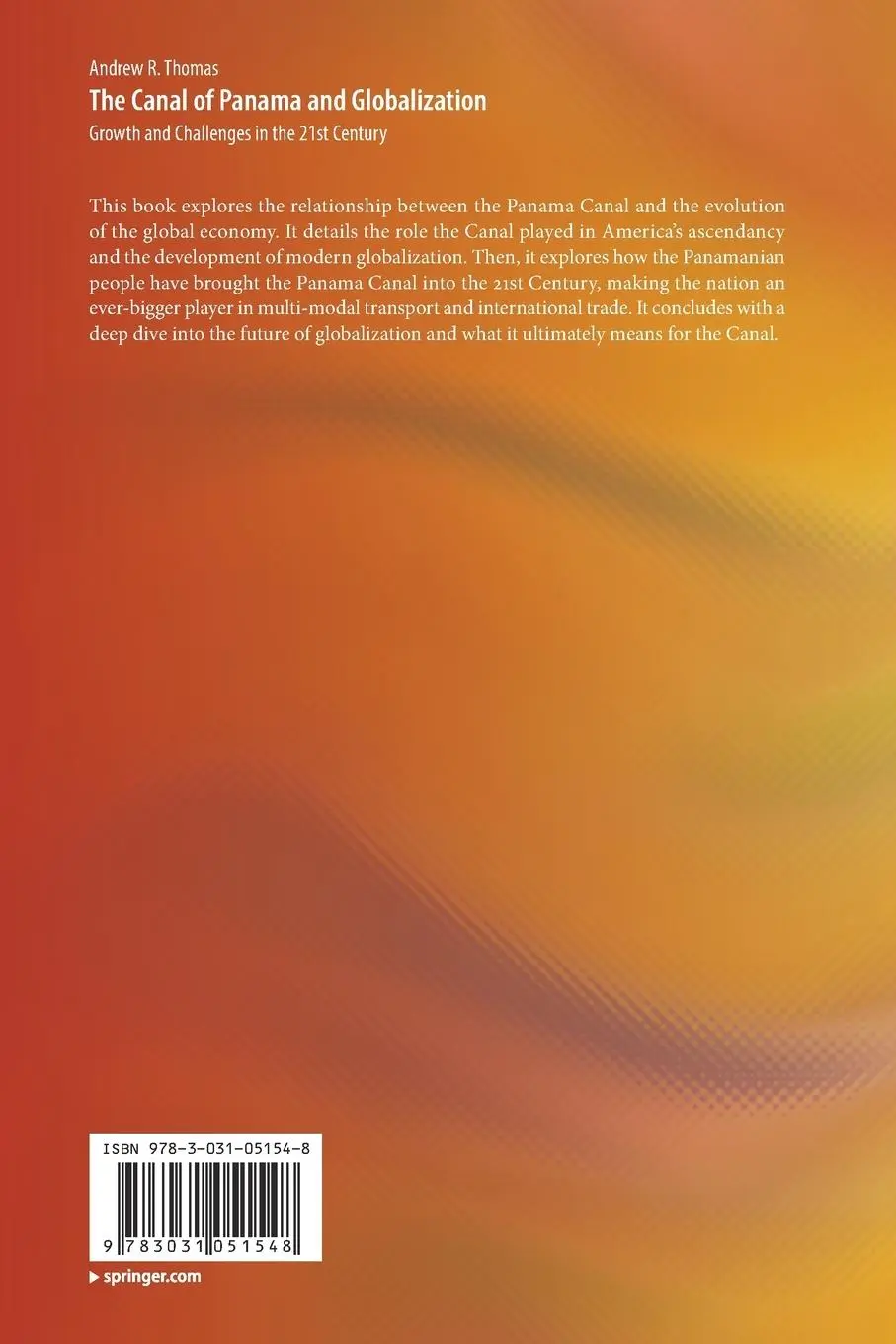 Rückseite: 9783031051548 | The Canal of Panama and Globalization | Andrew R. Thomas | Taschenbuch