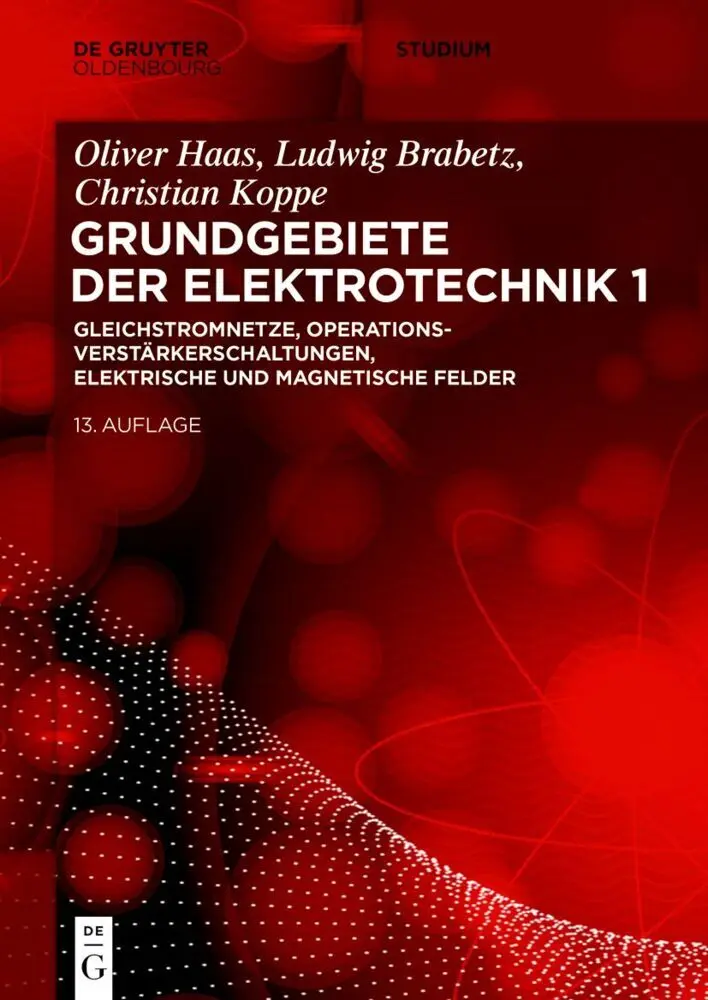 Cover: 9783110631548 | Gleichstromnetze, Operationsverstärkerschaltungen, elektrische und...