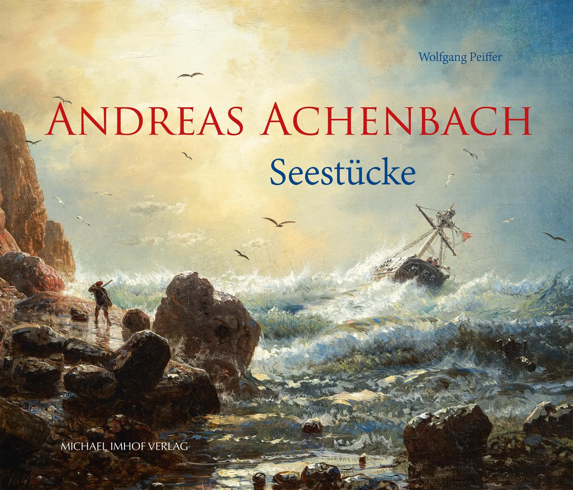Cover: 9783731911548 | Andreas Achenbach (1815-1910) | Seestücke | Wolfgang Peiffer | Buch
