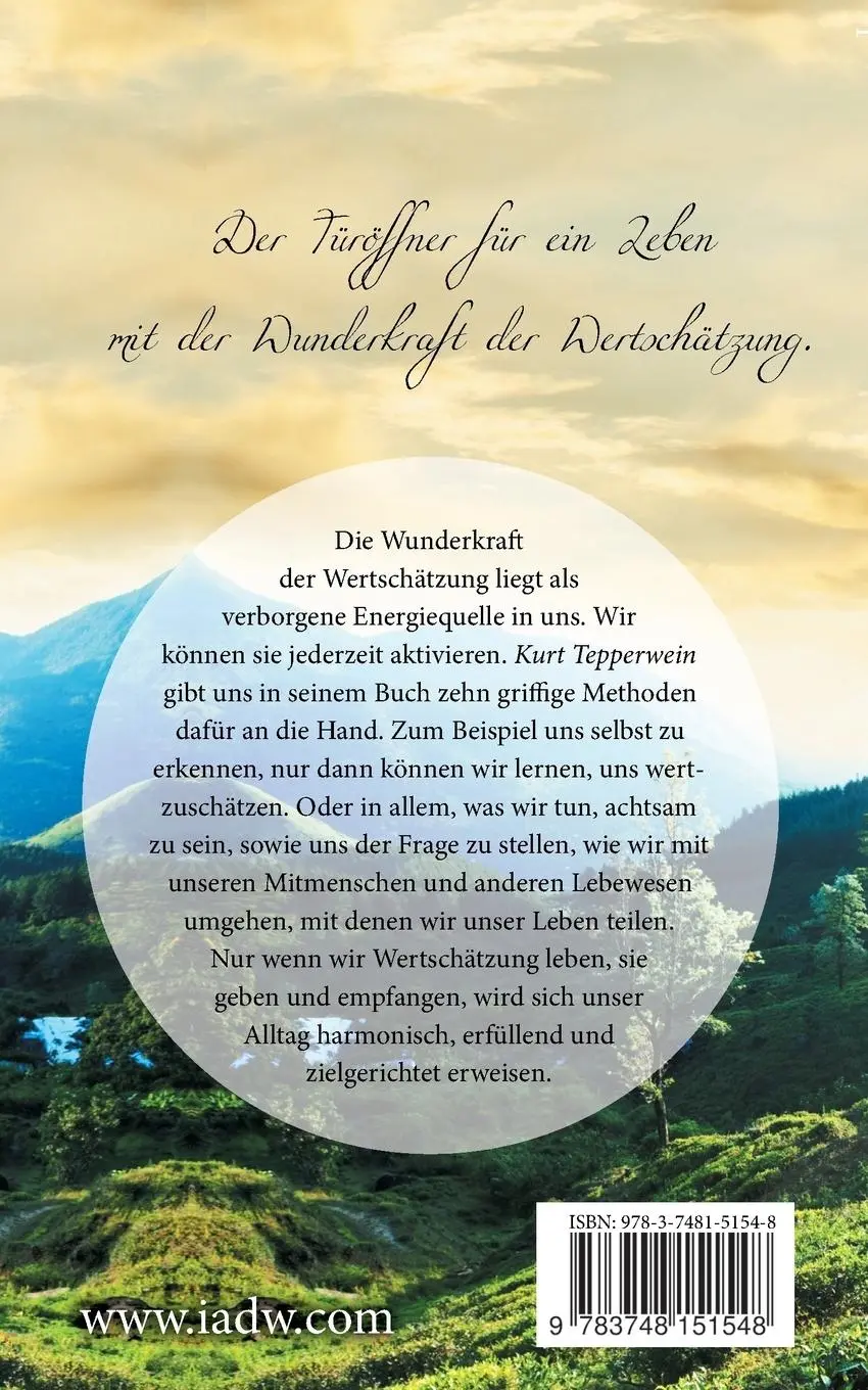 Rückseite: 9783748151548 | Die Heilkraft der Wertschätzung | 10 Wege zu einem erfüllteren Leben